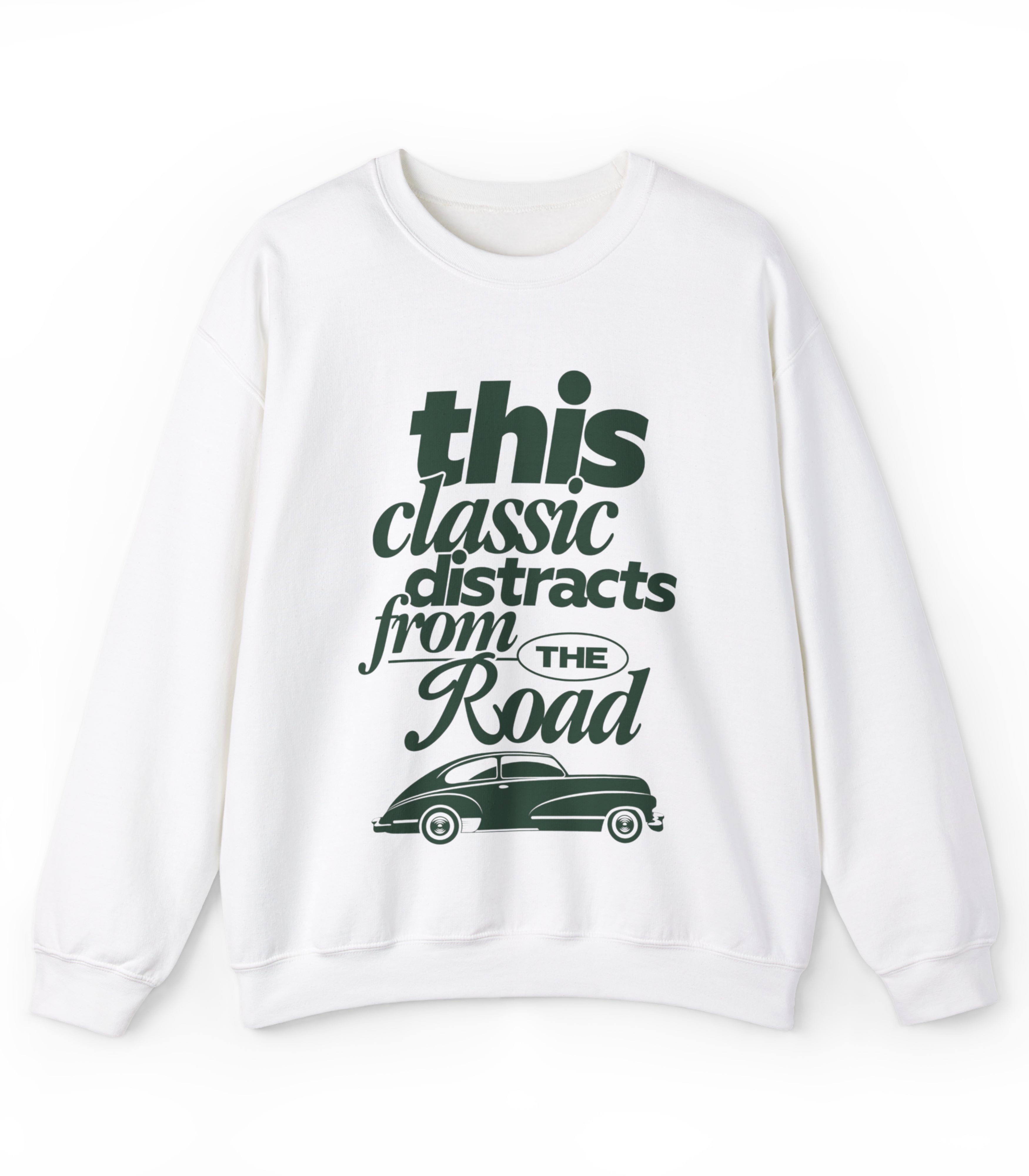 Classic Distracts Sweatshirt