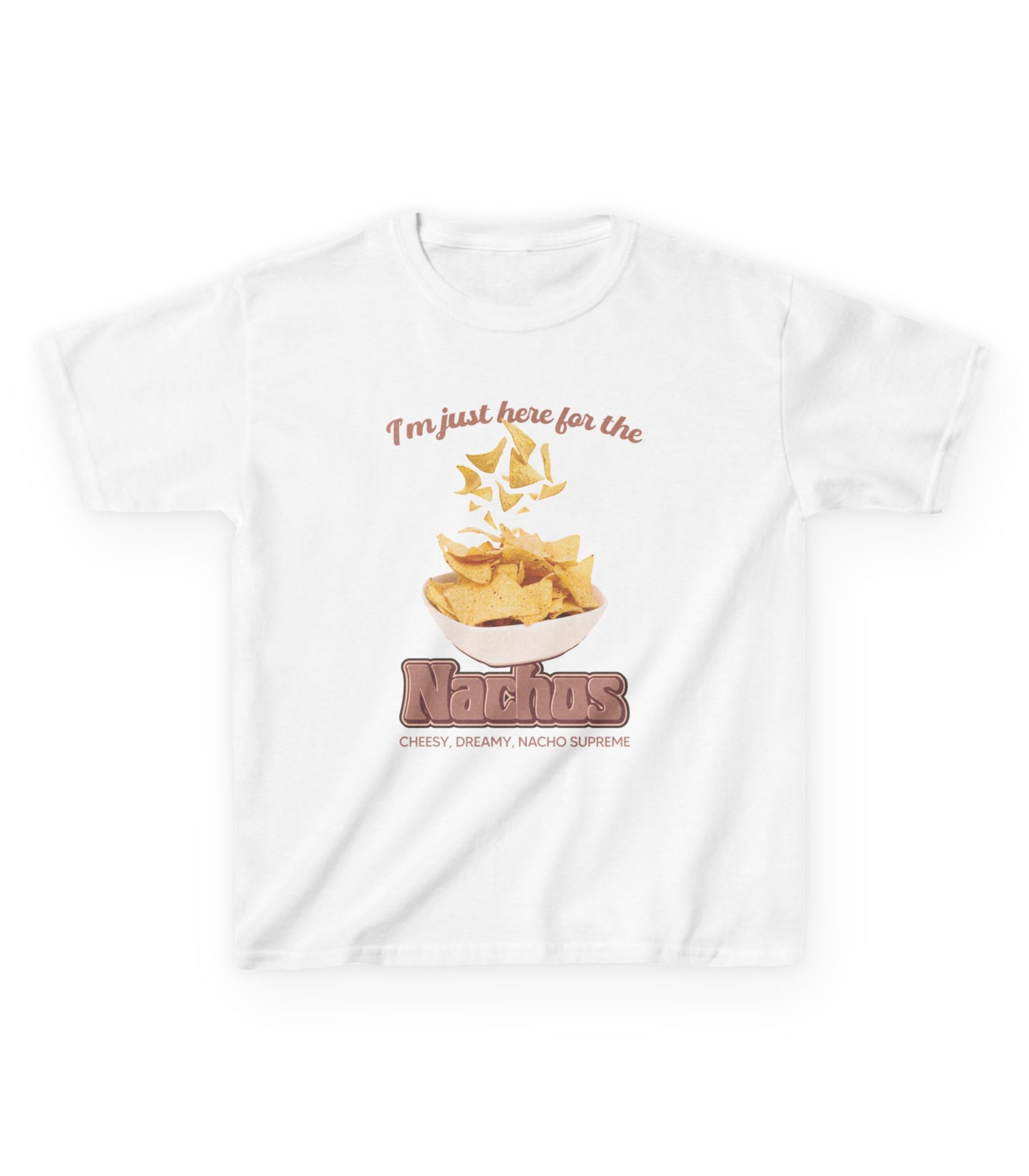 I'm Just Here For The Nachos Kids Tee