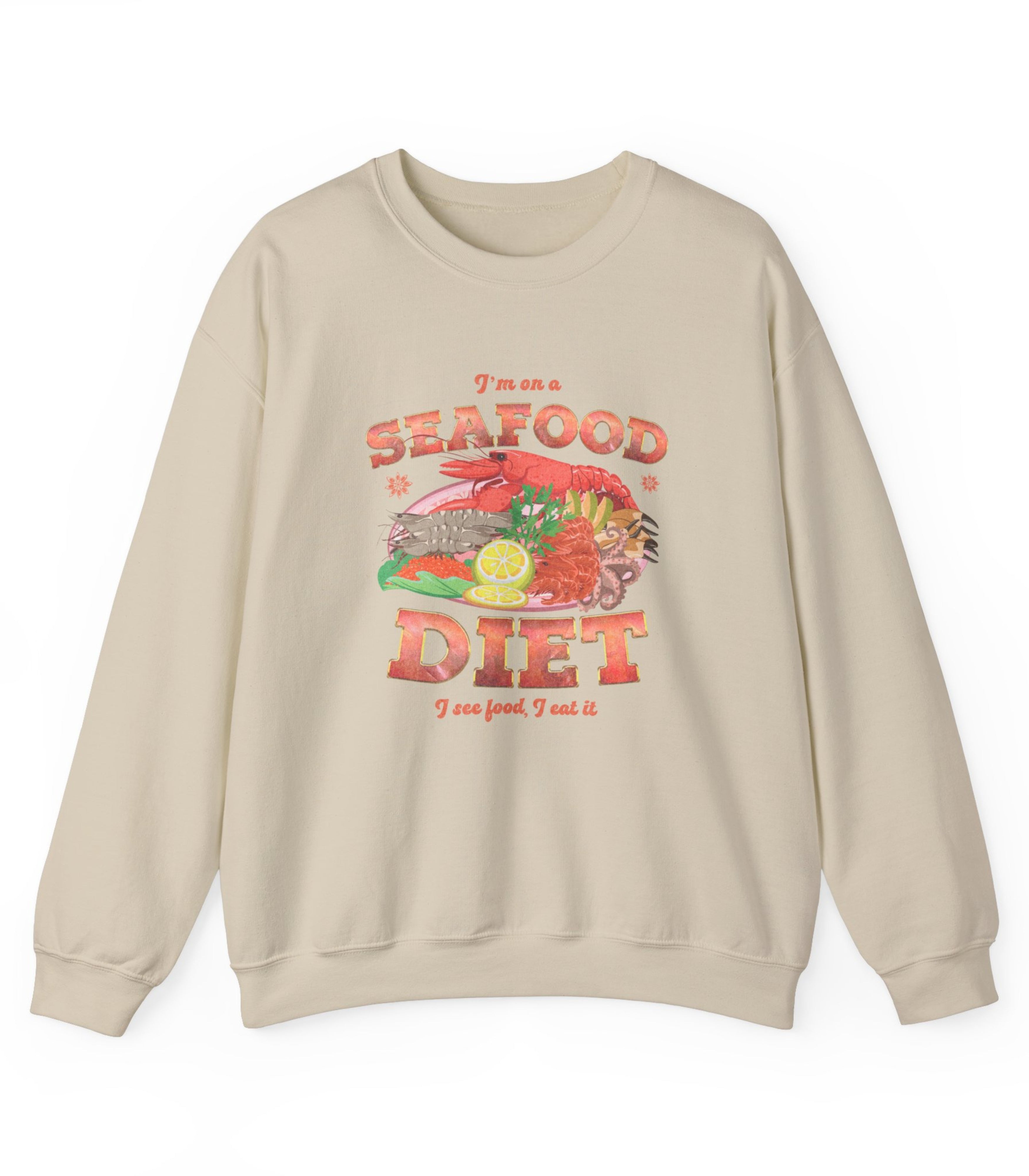 Seafood Diet Sweatshirt
