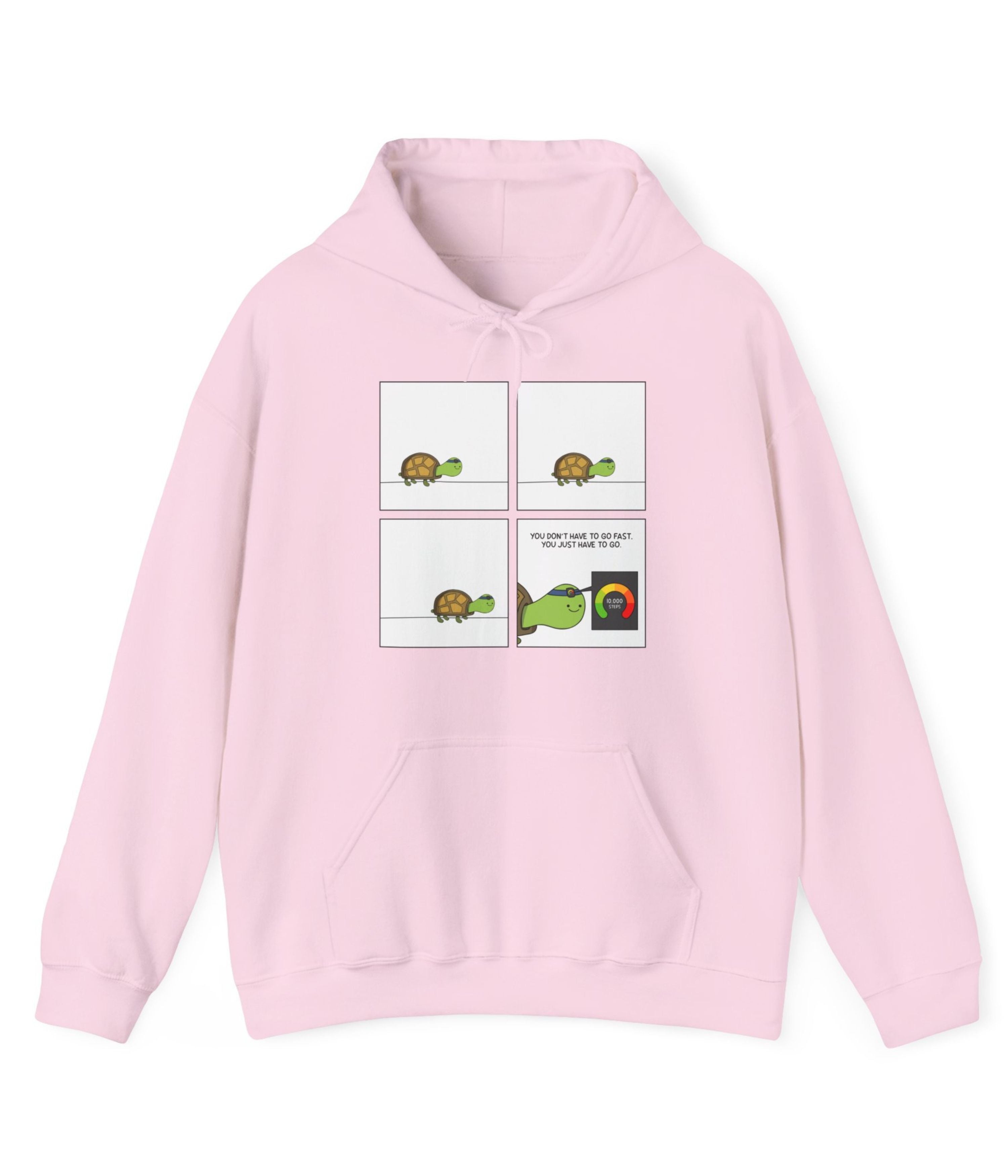 You Don't Have To Go Fast. You Just Have To Go Hoodie