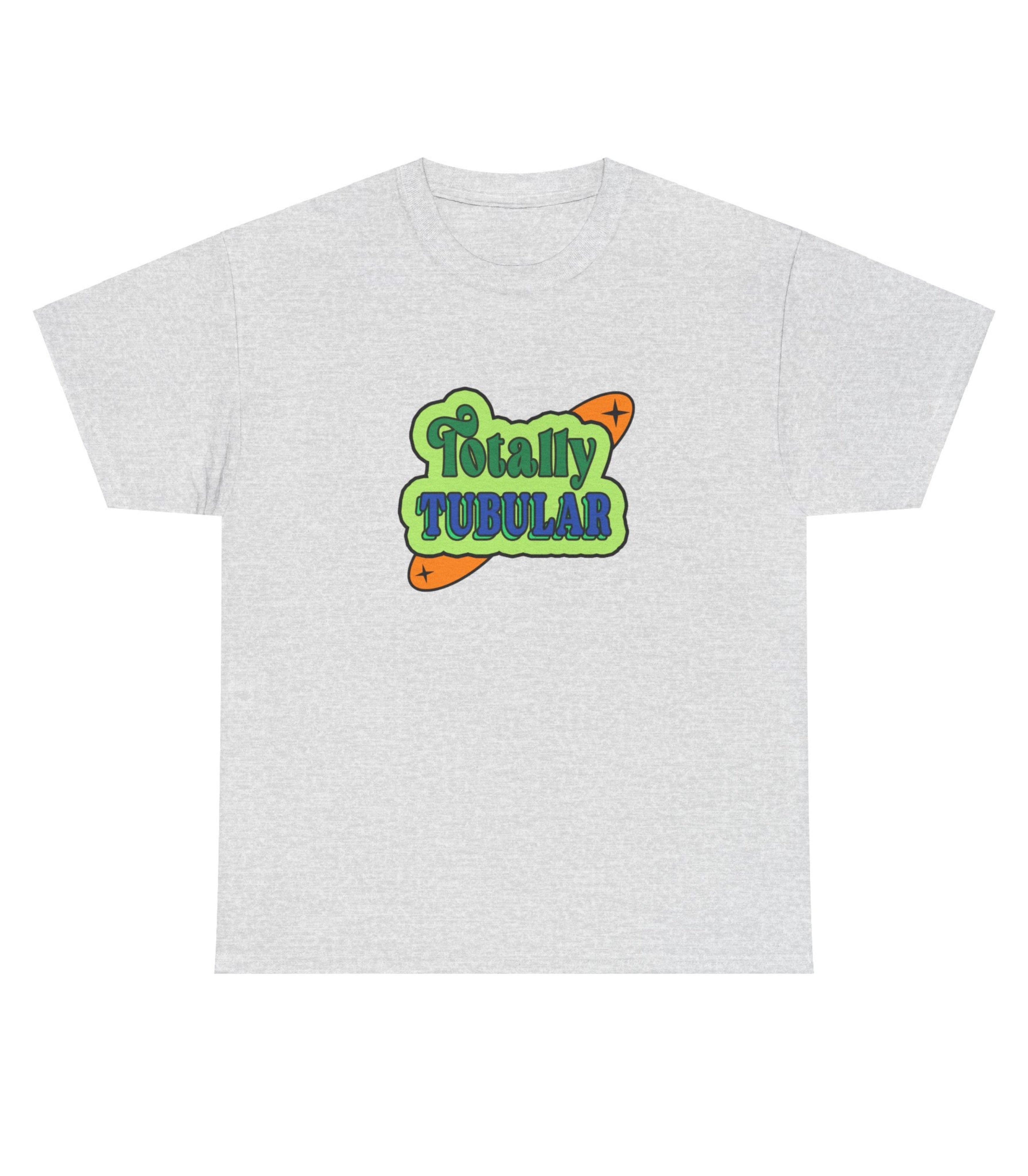 Totally Tubular T-Shirt