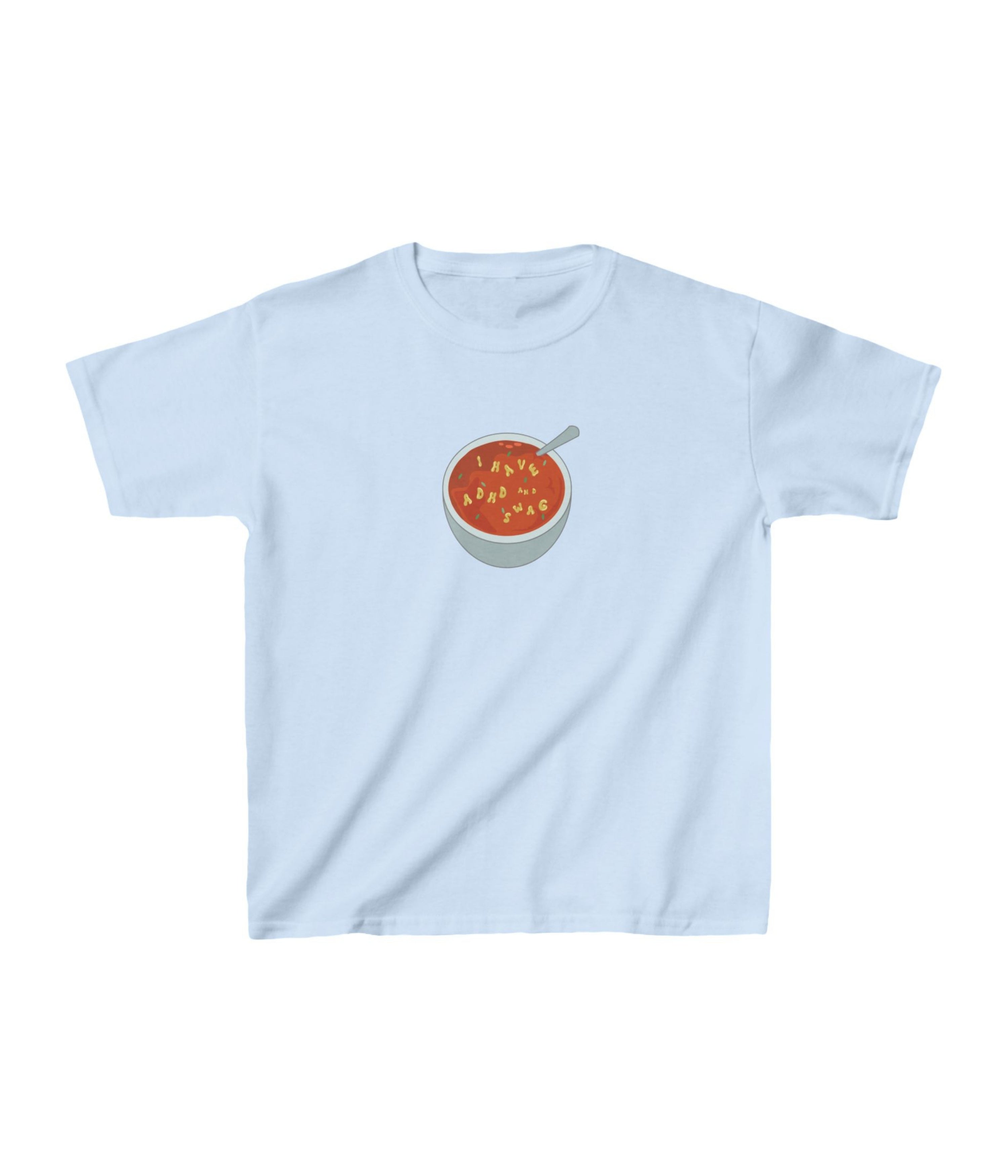 I Have ADHD And Swag Kids Tee
