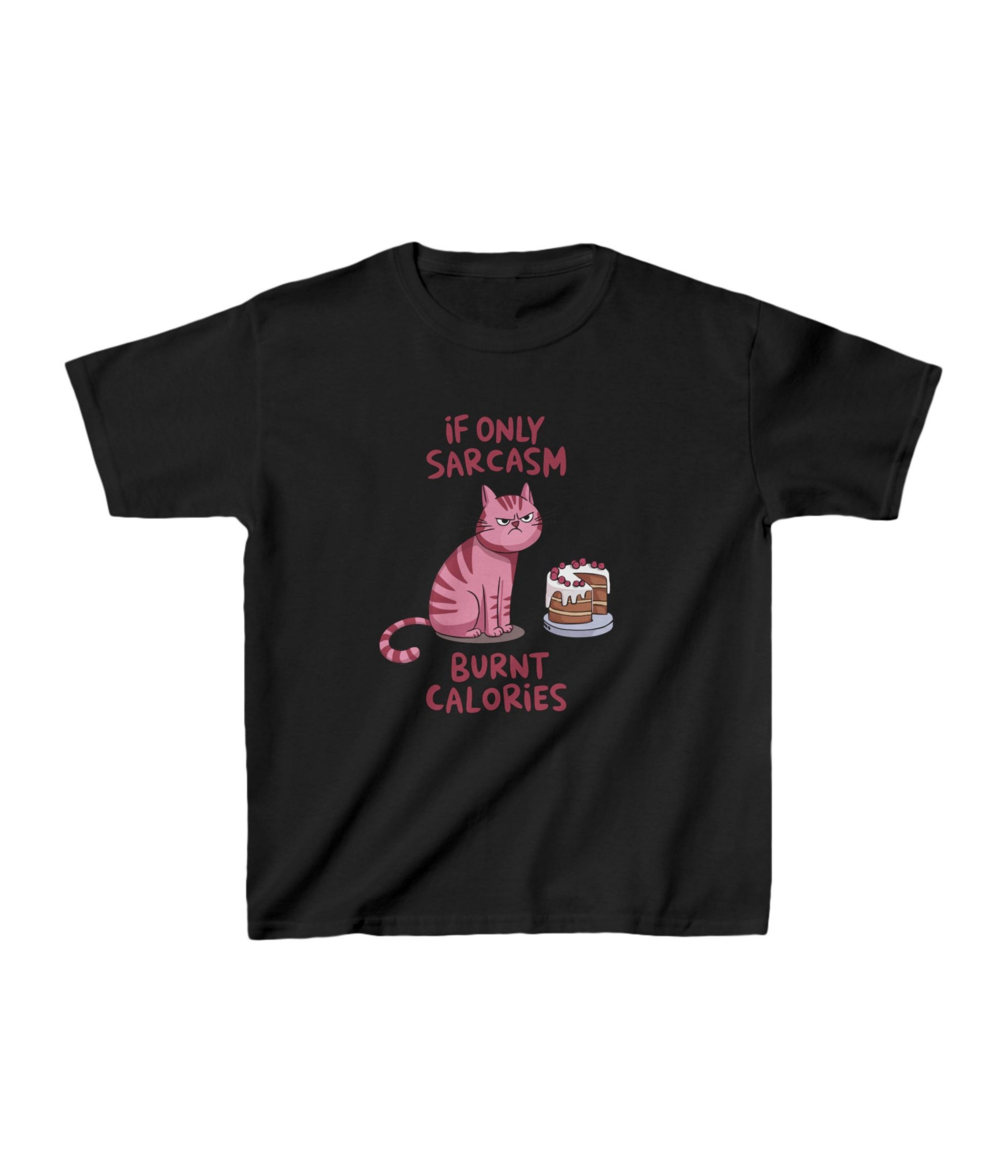 If Only Sarcasm Burnt Calories Kids Tee