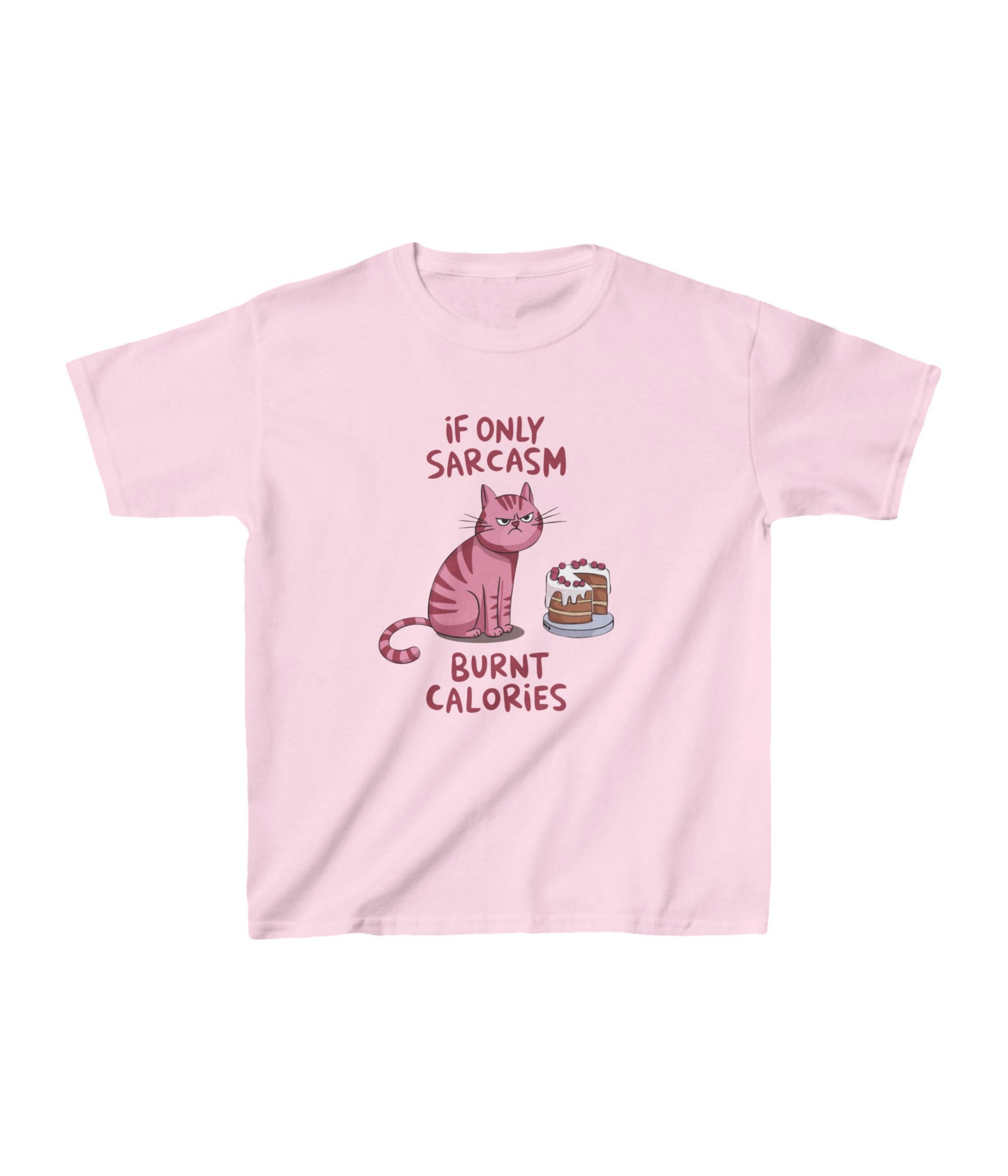 If Only Sarcasm Burnt Calories Kids Tee