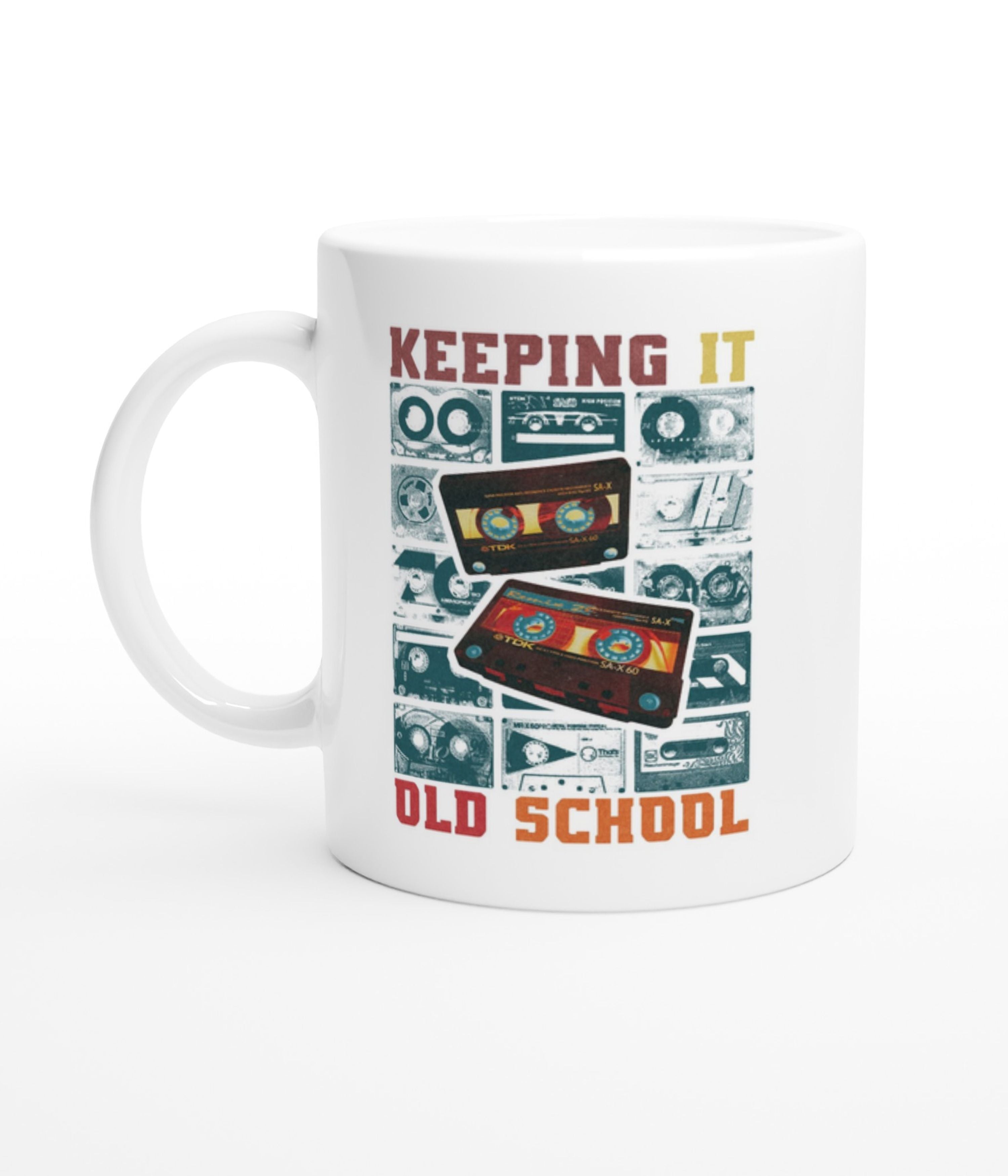 Keep It Old School White Mug