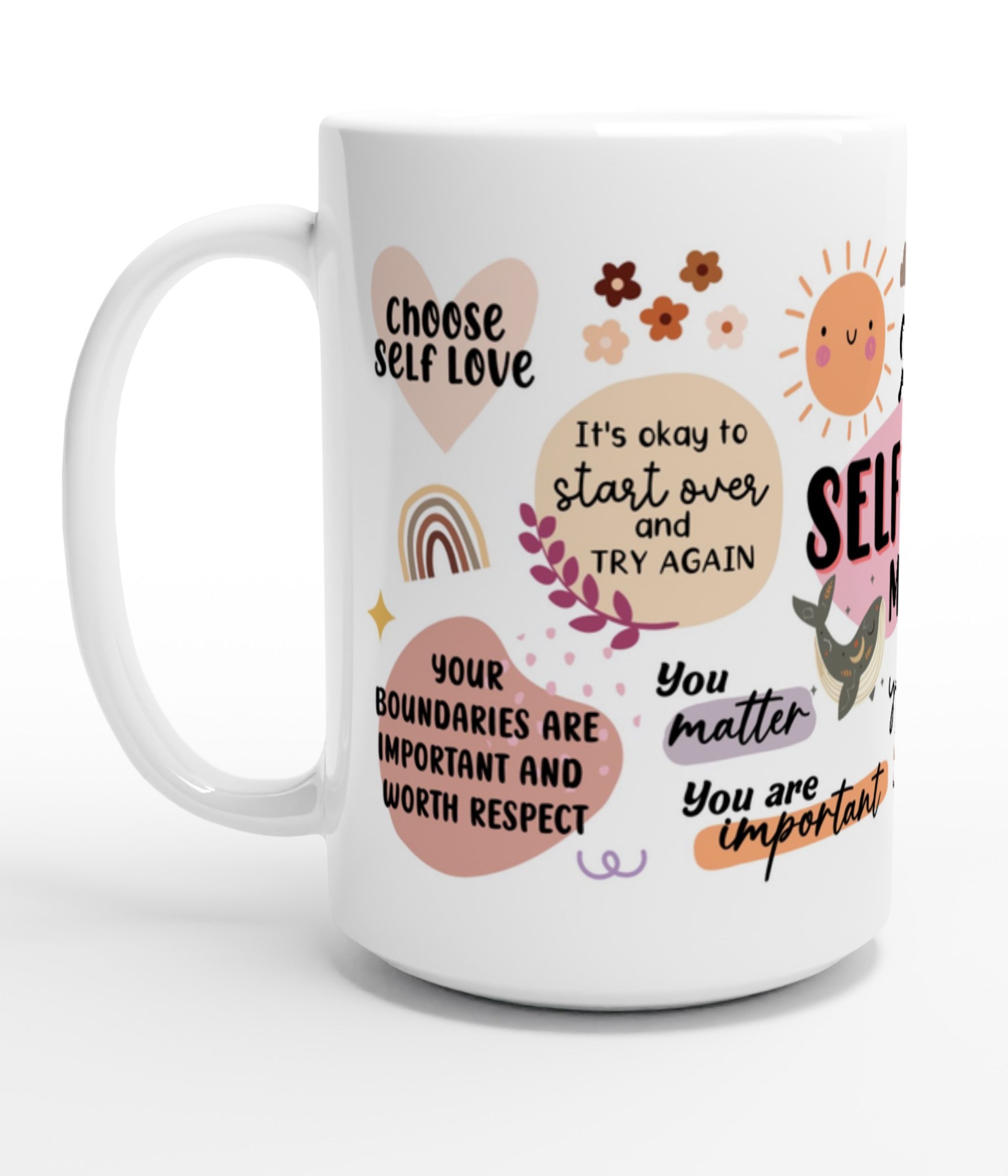 My Self Love White 15oz Mug