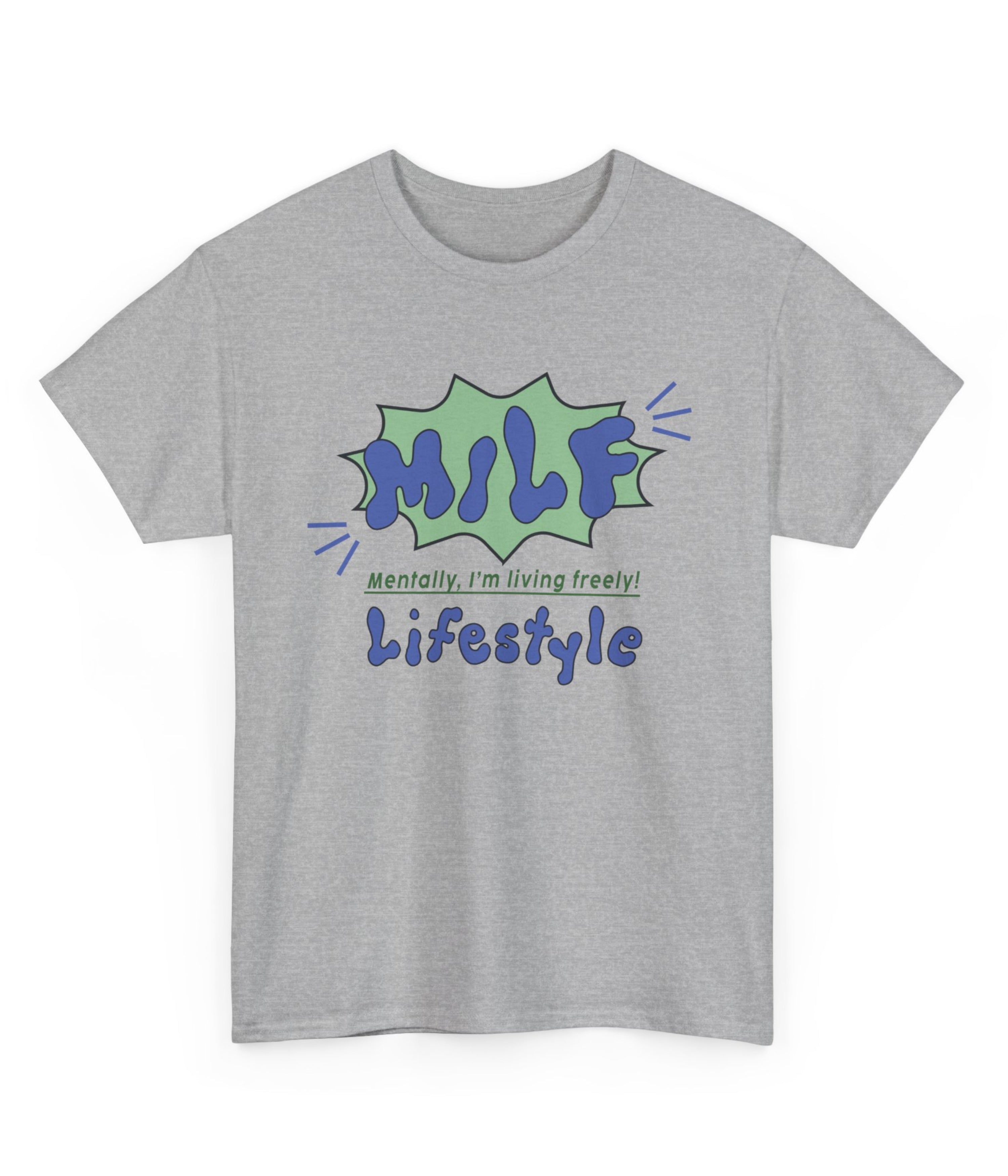 Mentally I'm living Freely T-Shirt