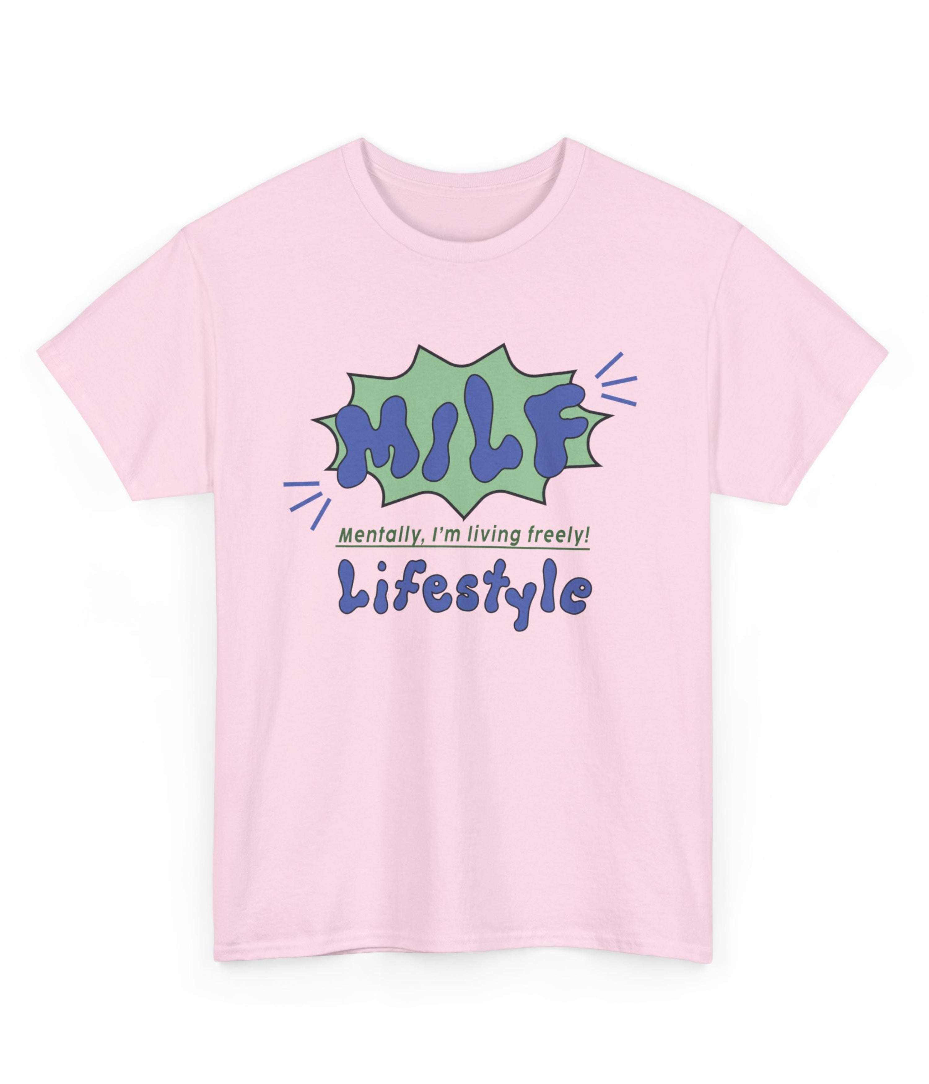 Mentally I'm living Freely T-Shirt