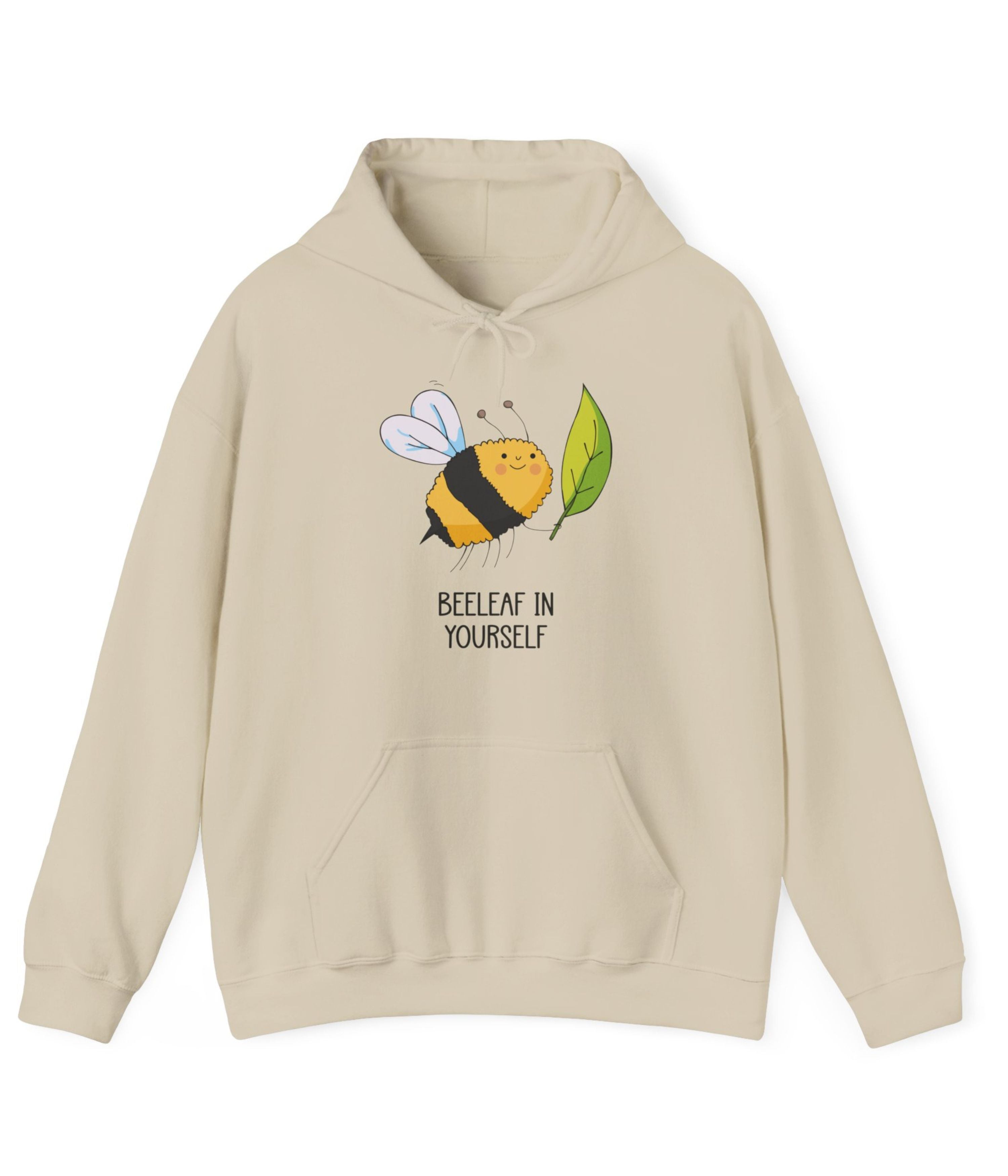 Beeleaf in yourself Hoodie