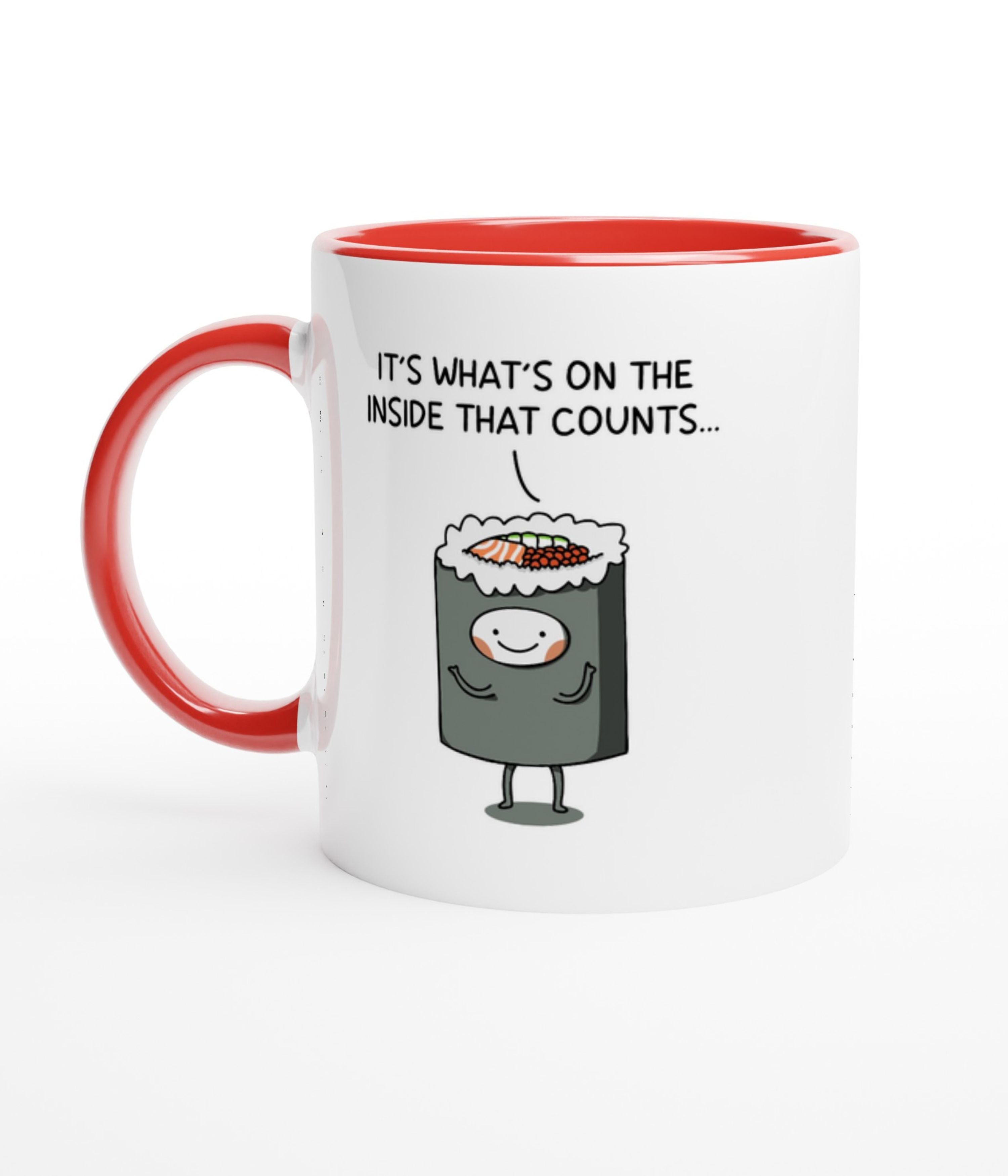 It's What's On The Inside That Counts White Mug With Colour Inside