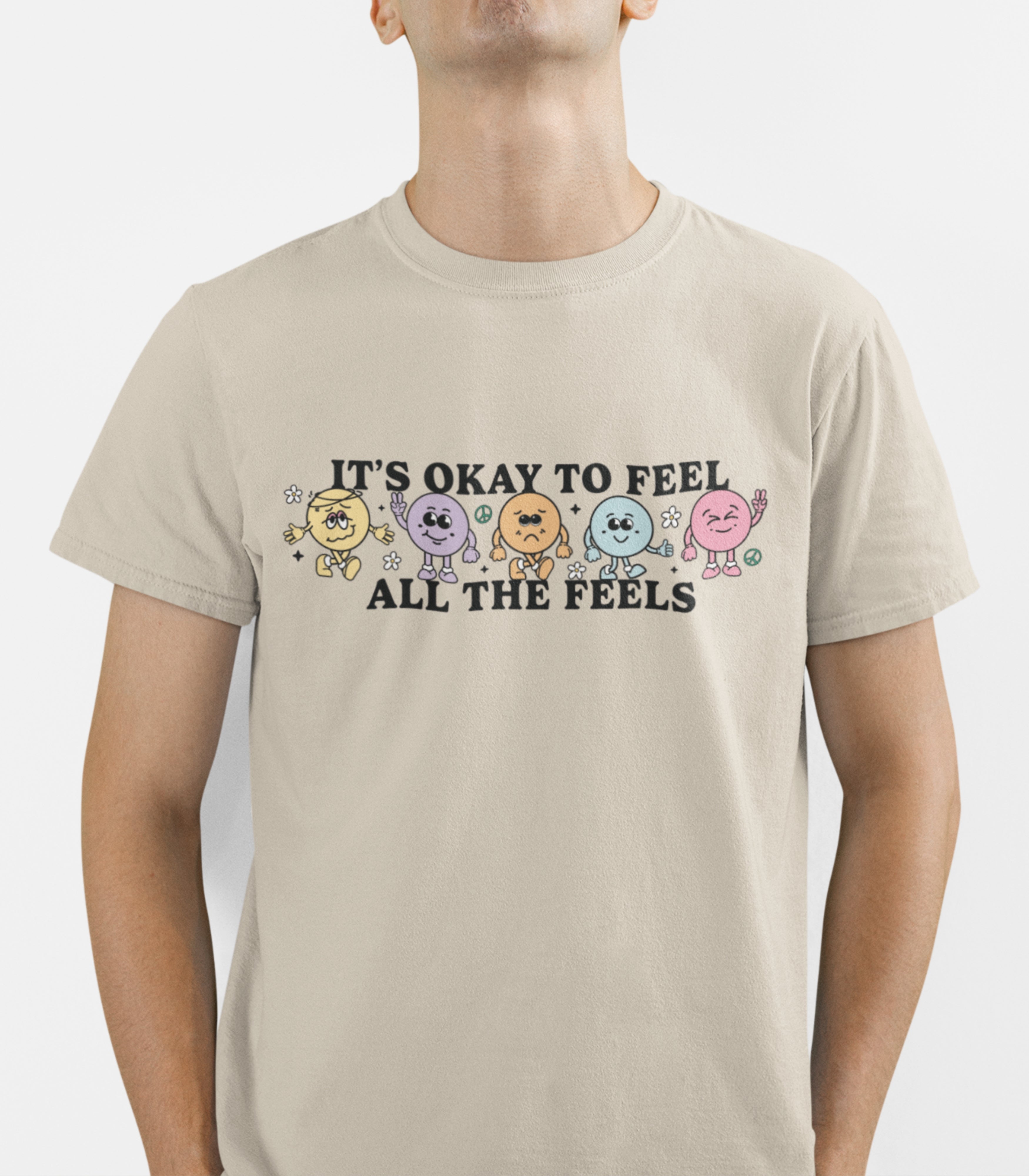 It's Okay To Feel All The Feels T-Shirt