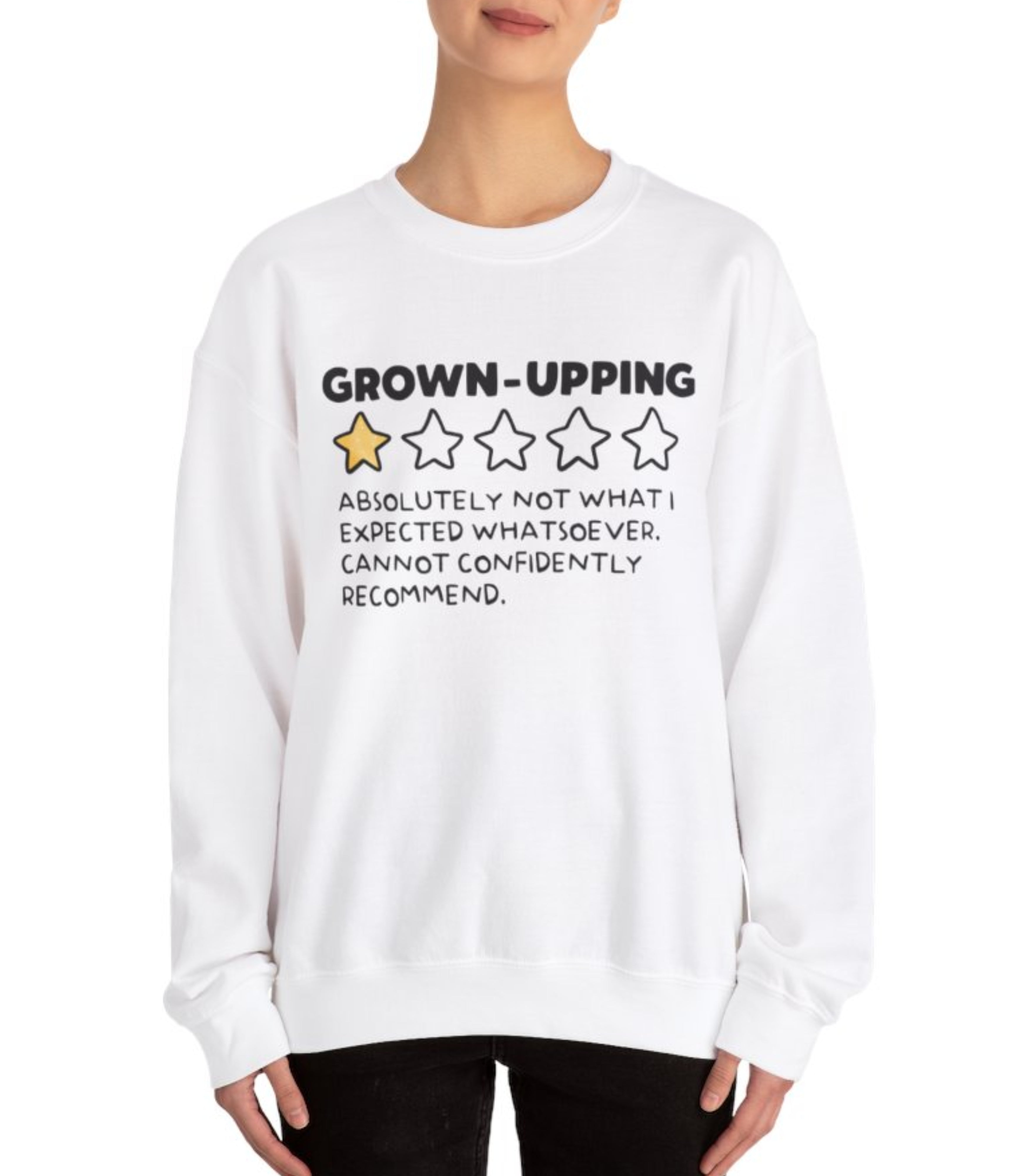 GrownUpping Sweatshirt