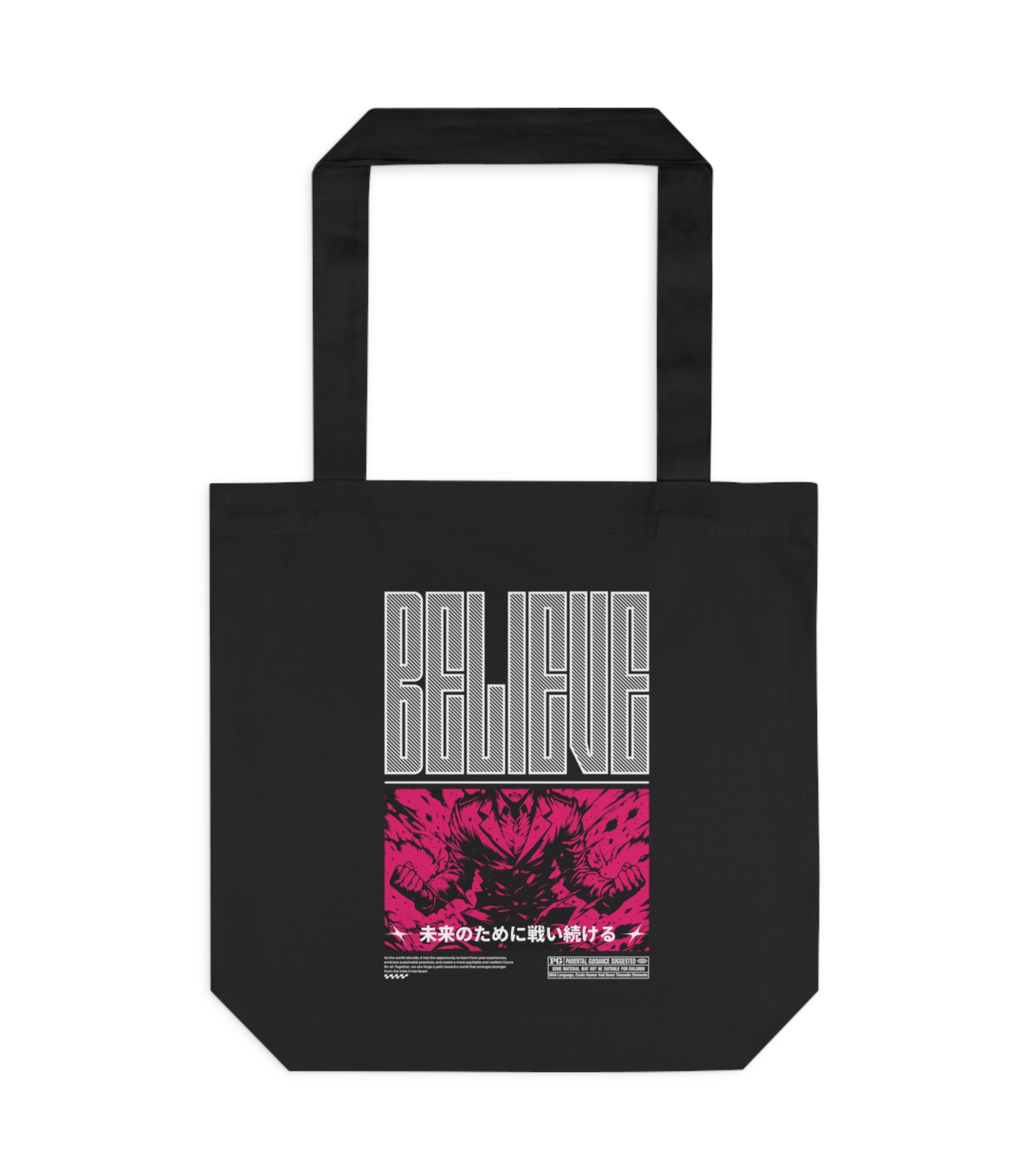 Believe Tote Bag