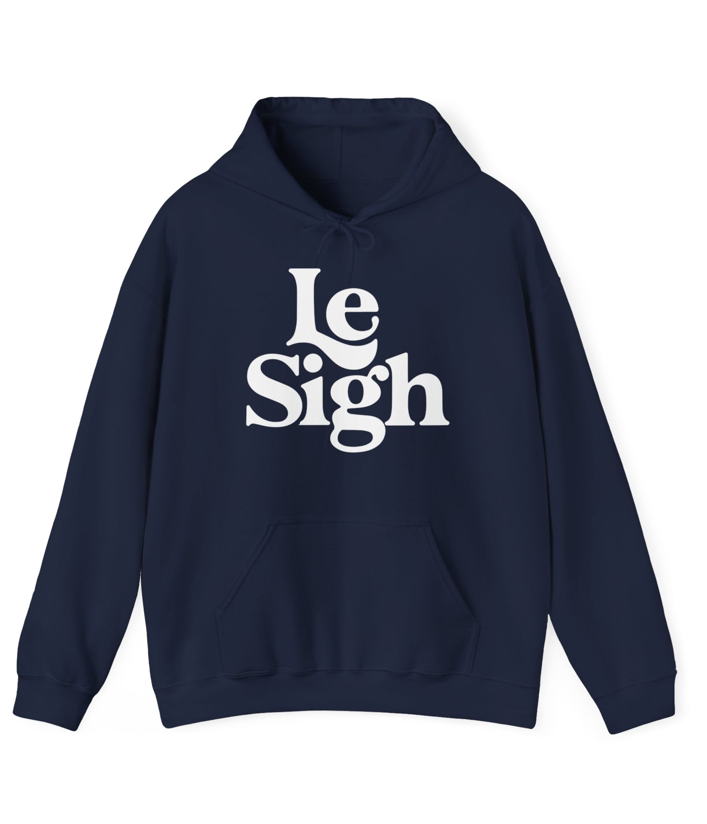 Le Sigh Hoodie