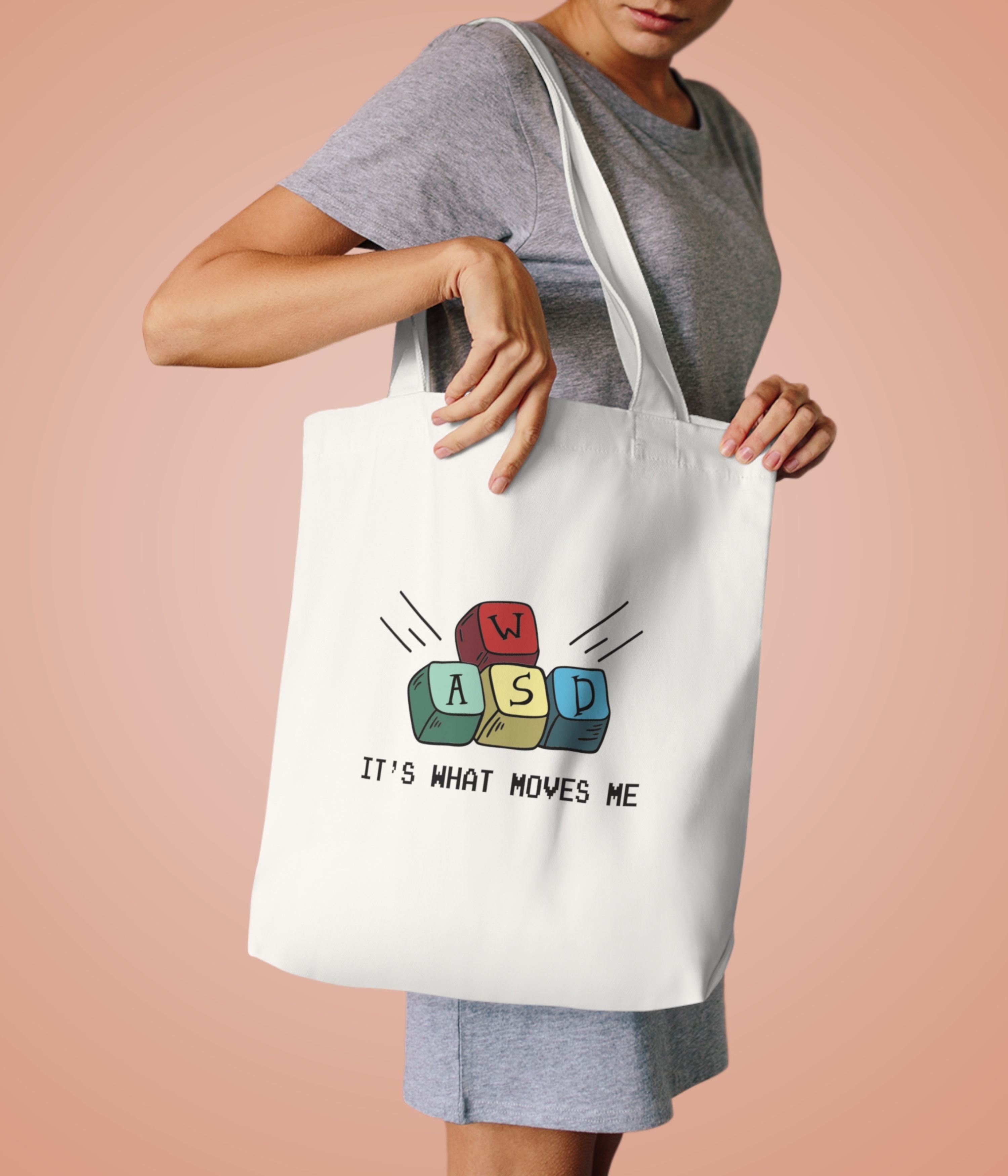 WASD It's What Moves Me Tote Bag