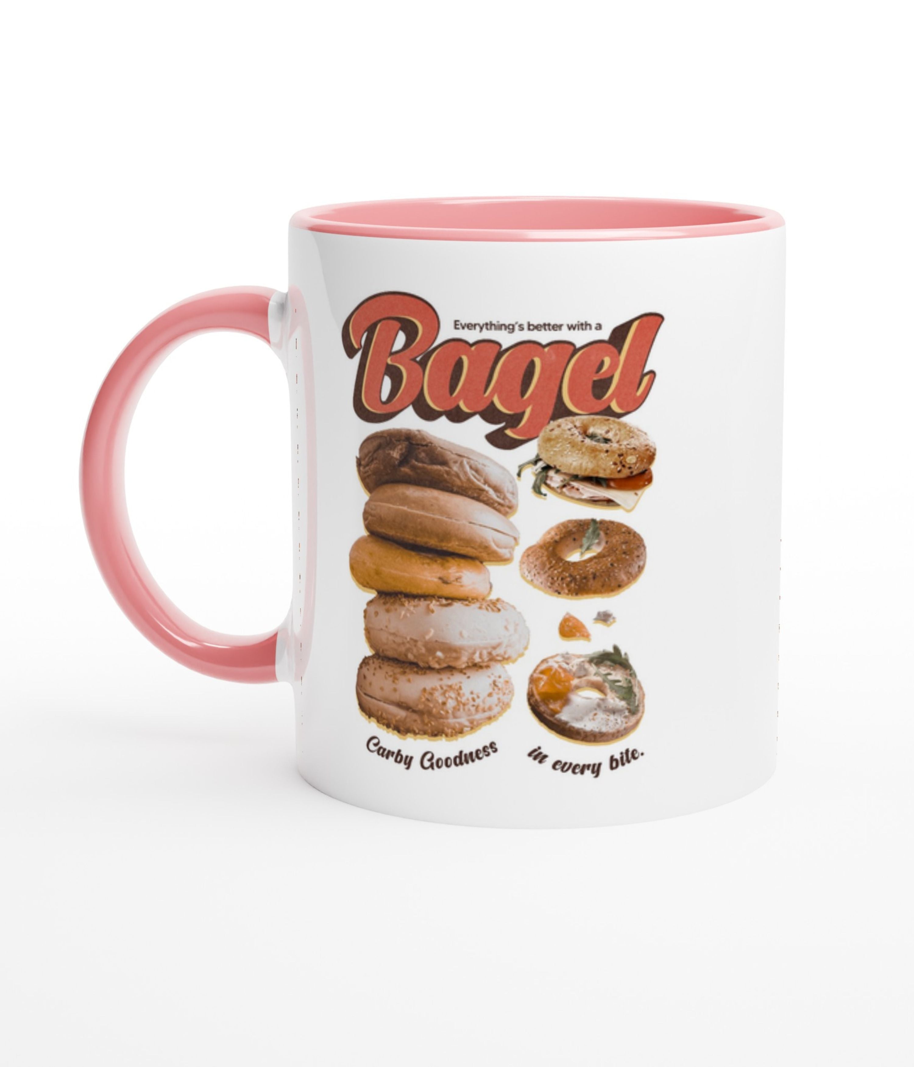 Everything's Better With A Bagel White Mug with Colour Inside