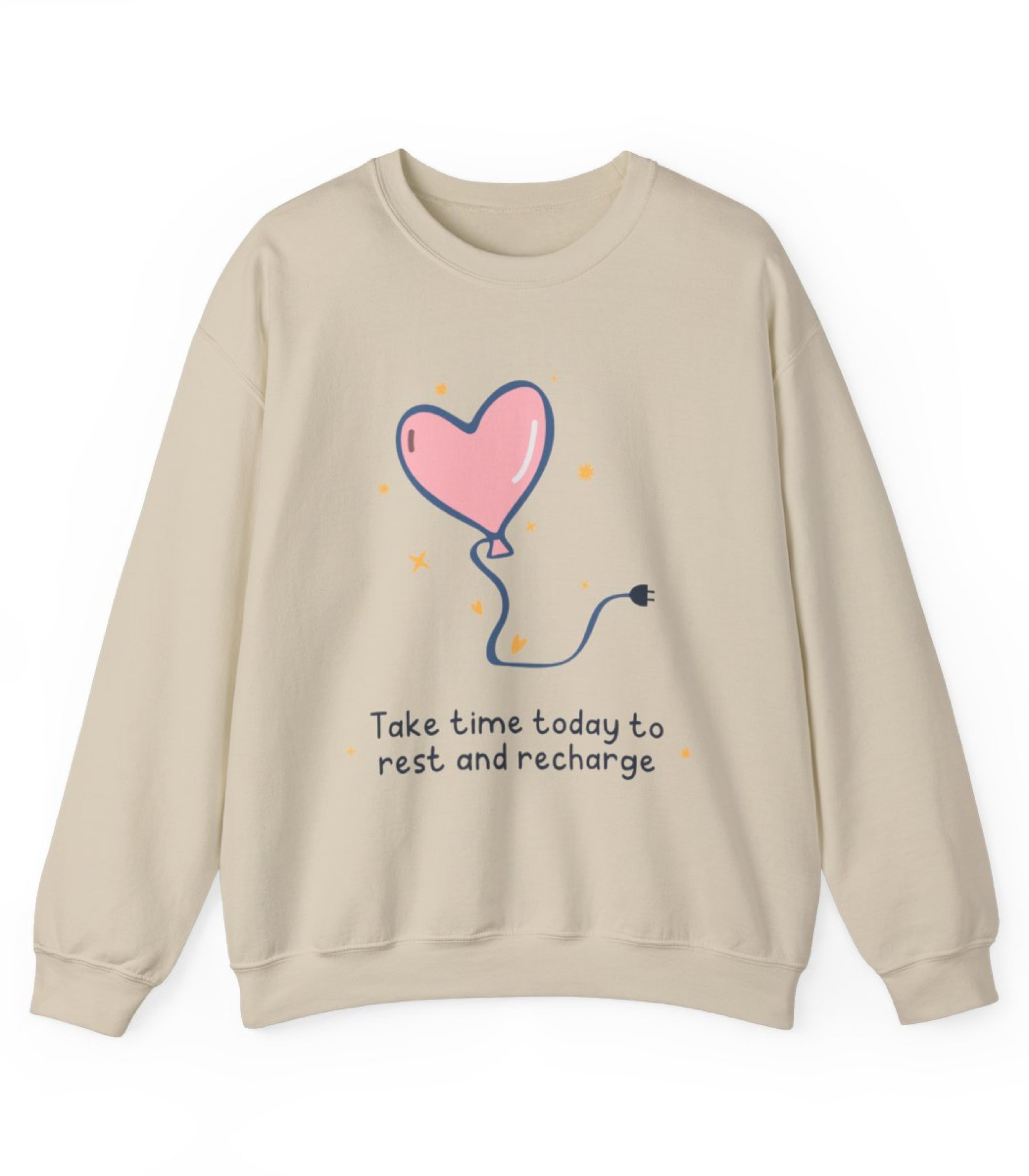 Take Time Today To Rest And Recharge Sweatshirt