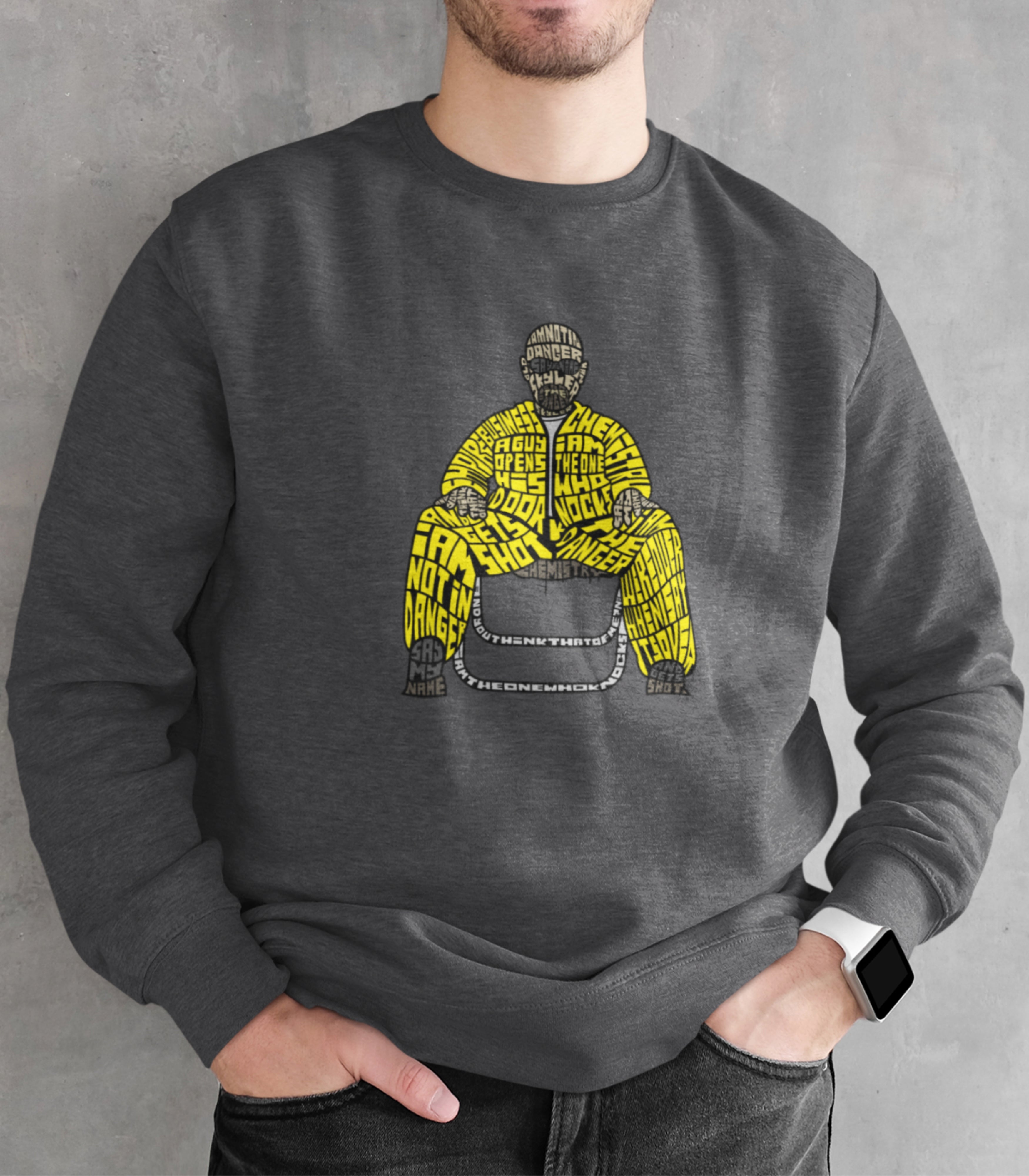I Am The Danger Breaking Bad Typography Sweatshirt