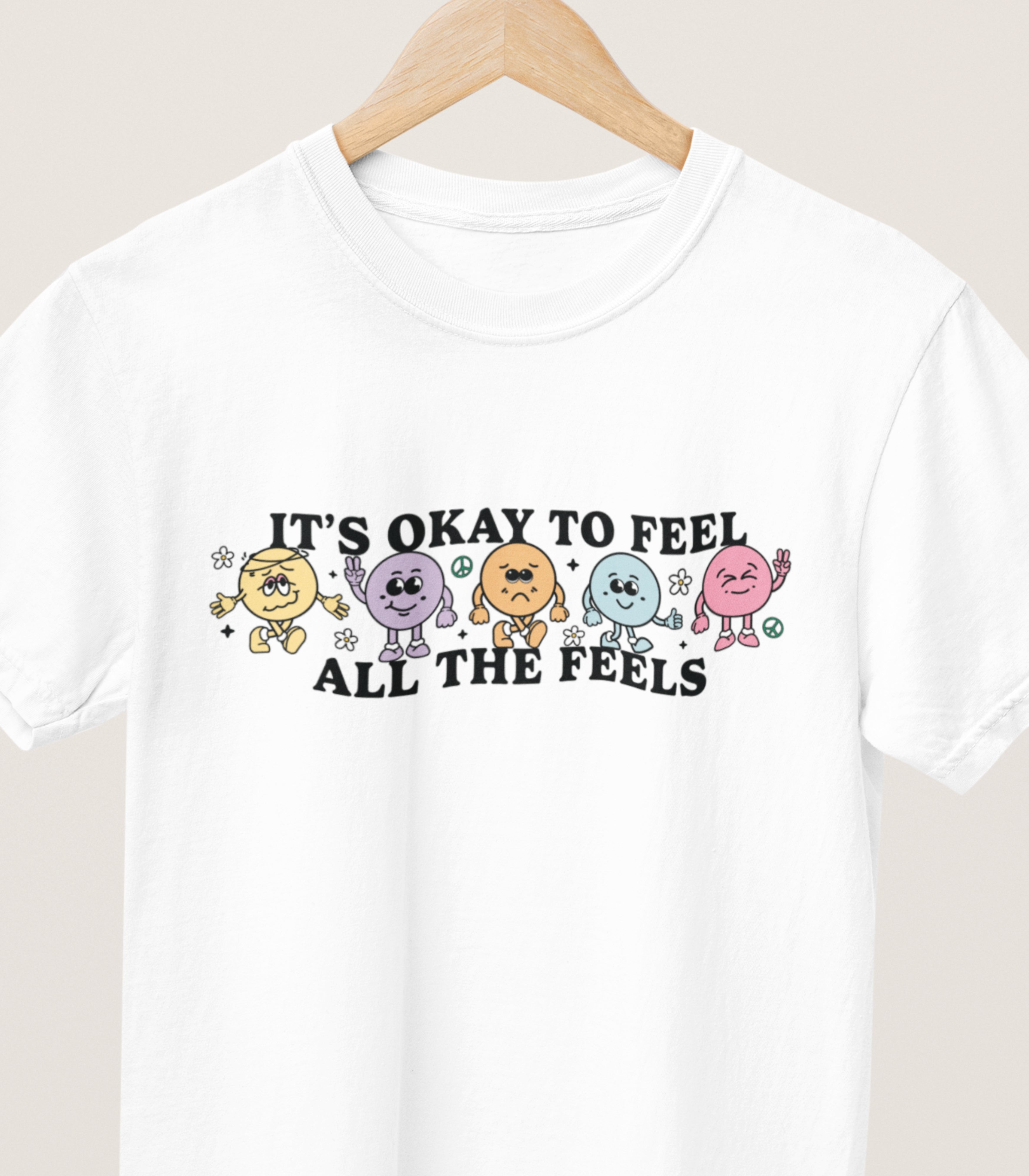 It's Okay To Feel All The Feels T-Shirt