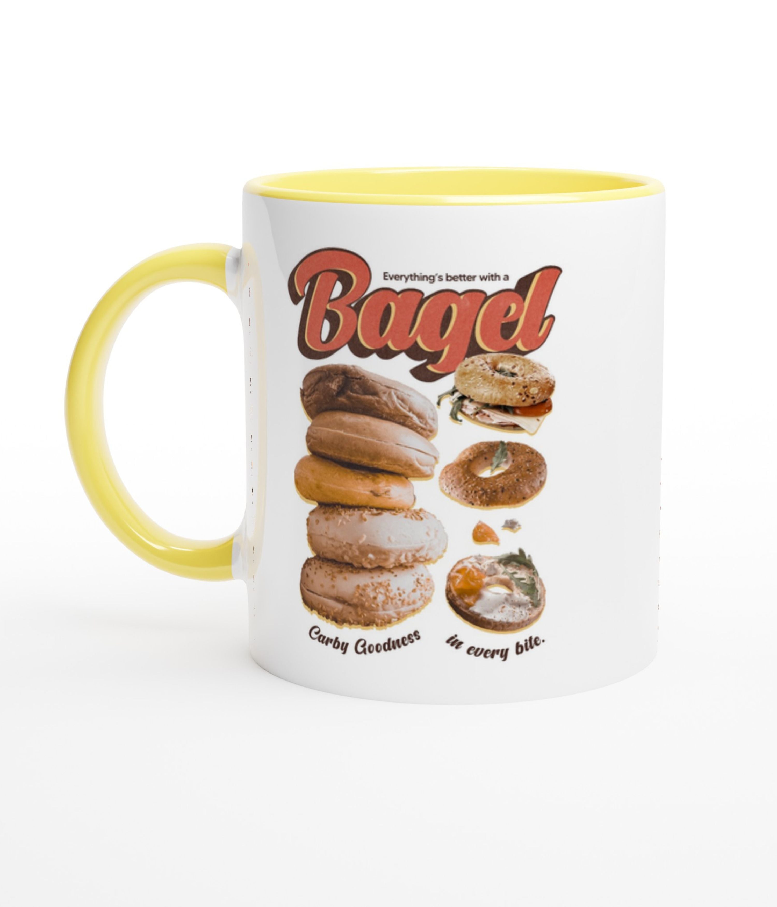 Everything's Better With A Bagel White Mug with Colour Inside