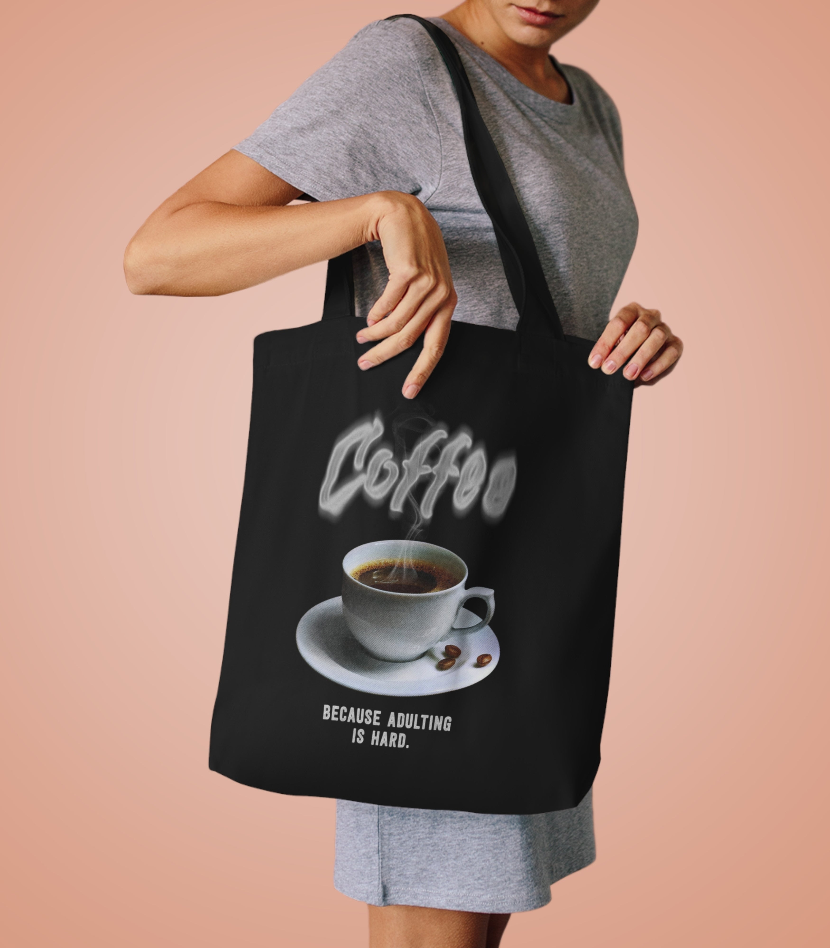 Coffee Adulting Tote Bag