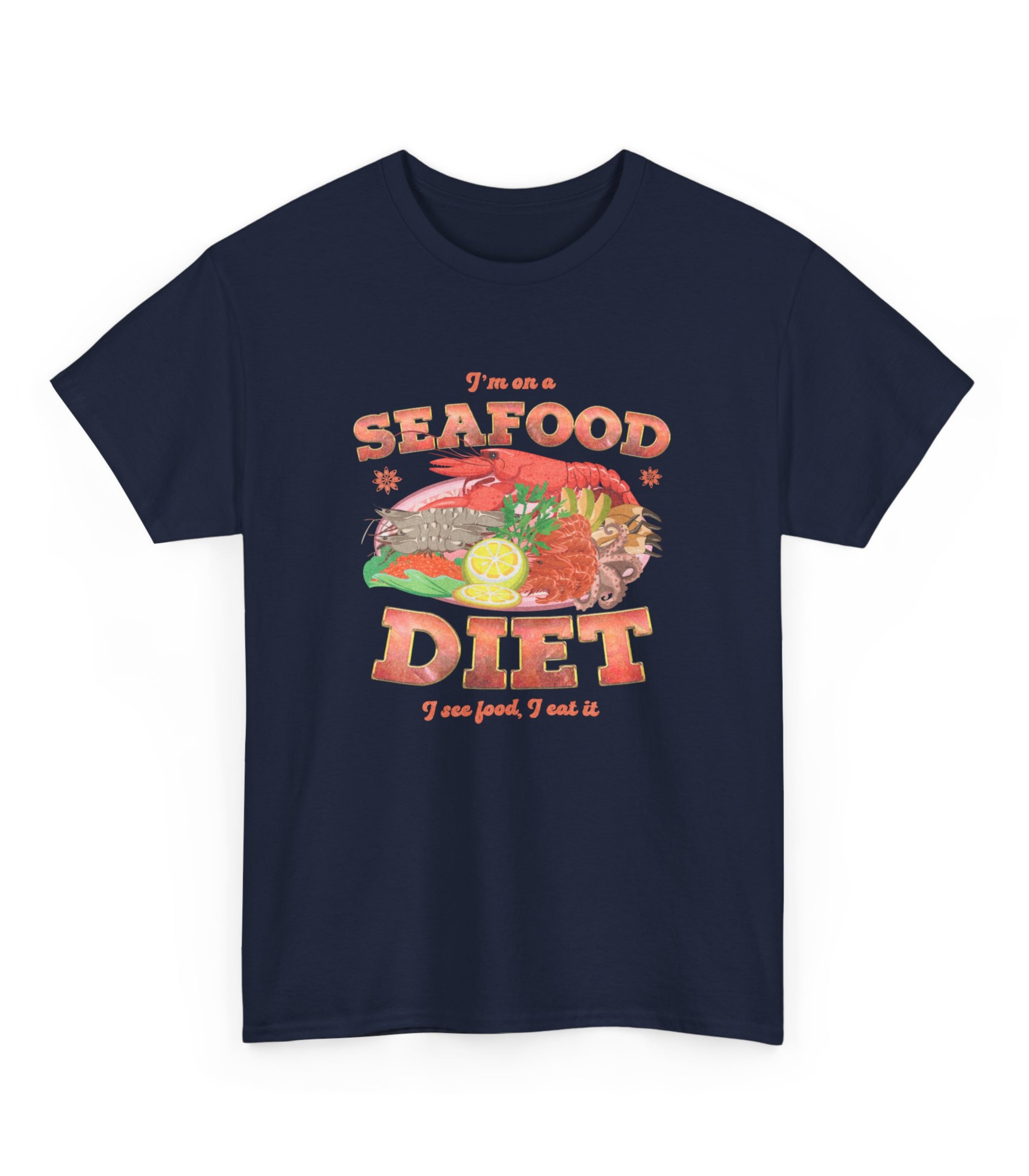Seafood Diet T-Shirt