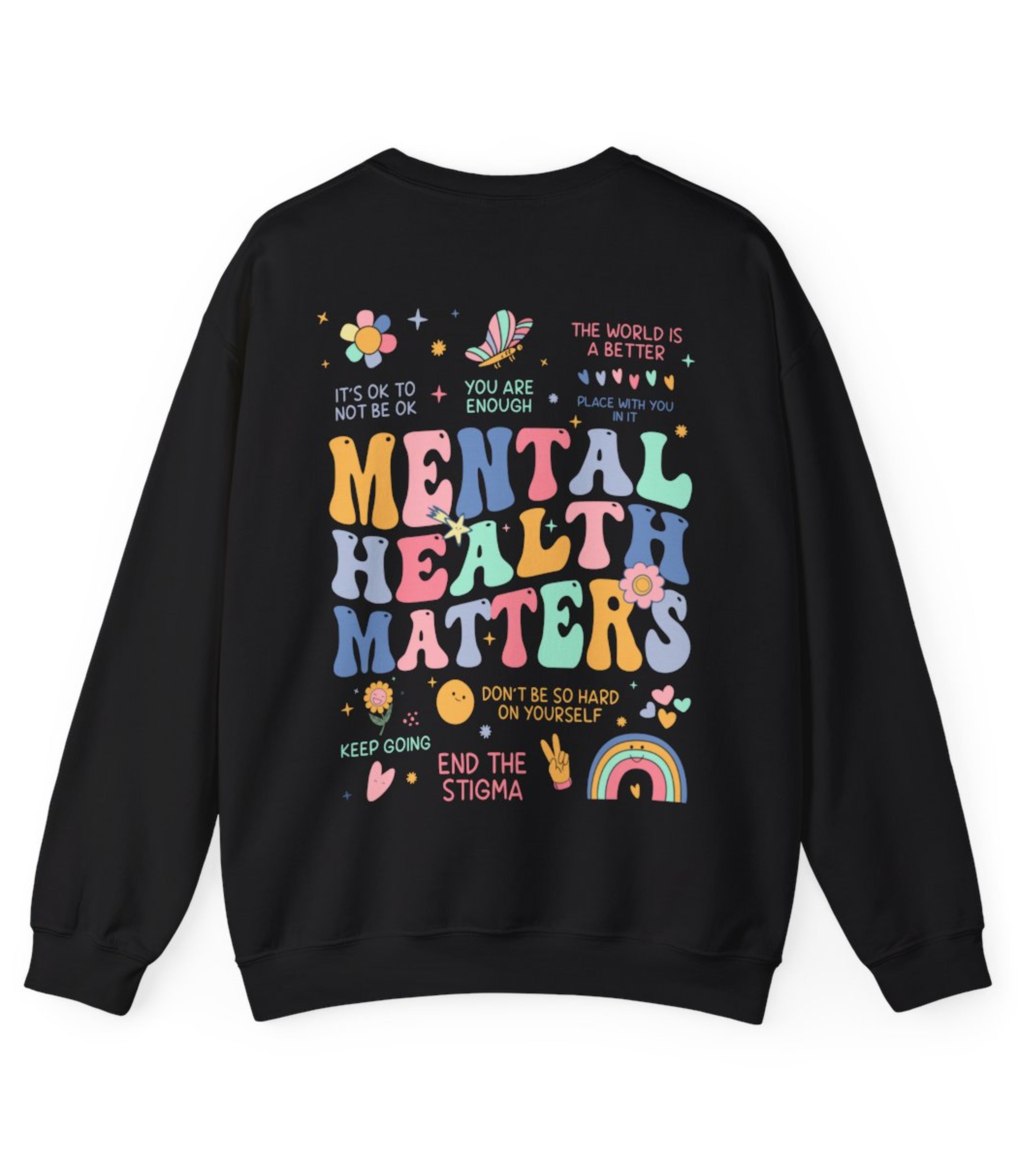 Mental Health Matters Sweatshirt