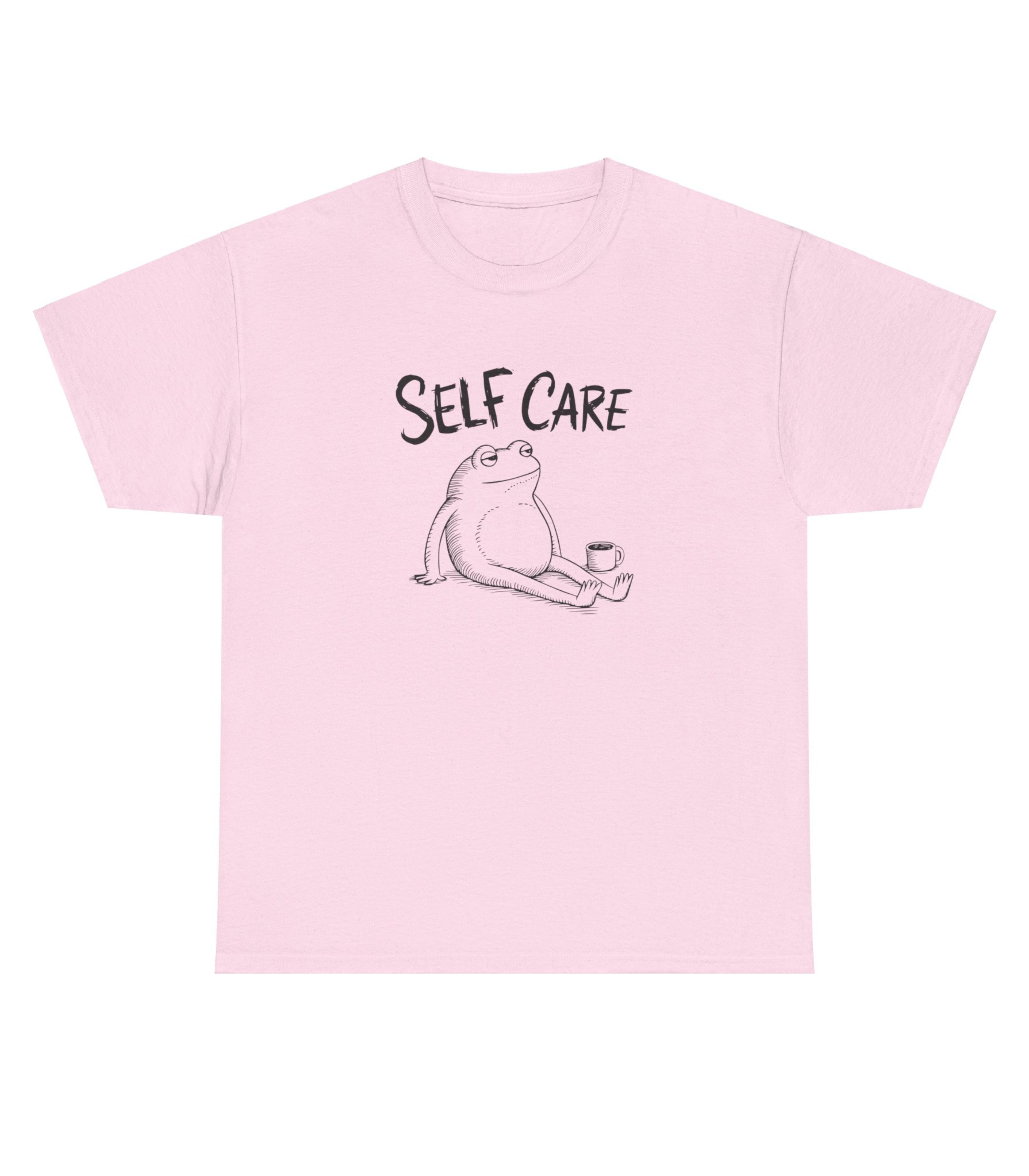 Self Care T-Shirt