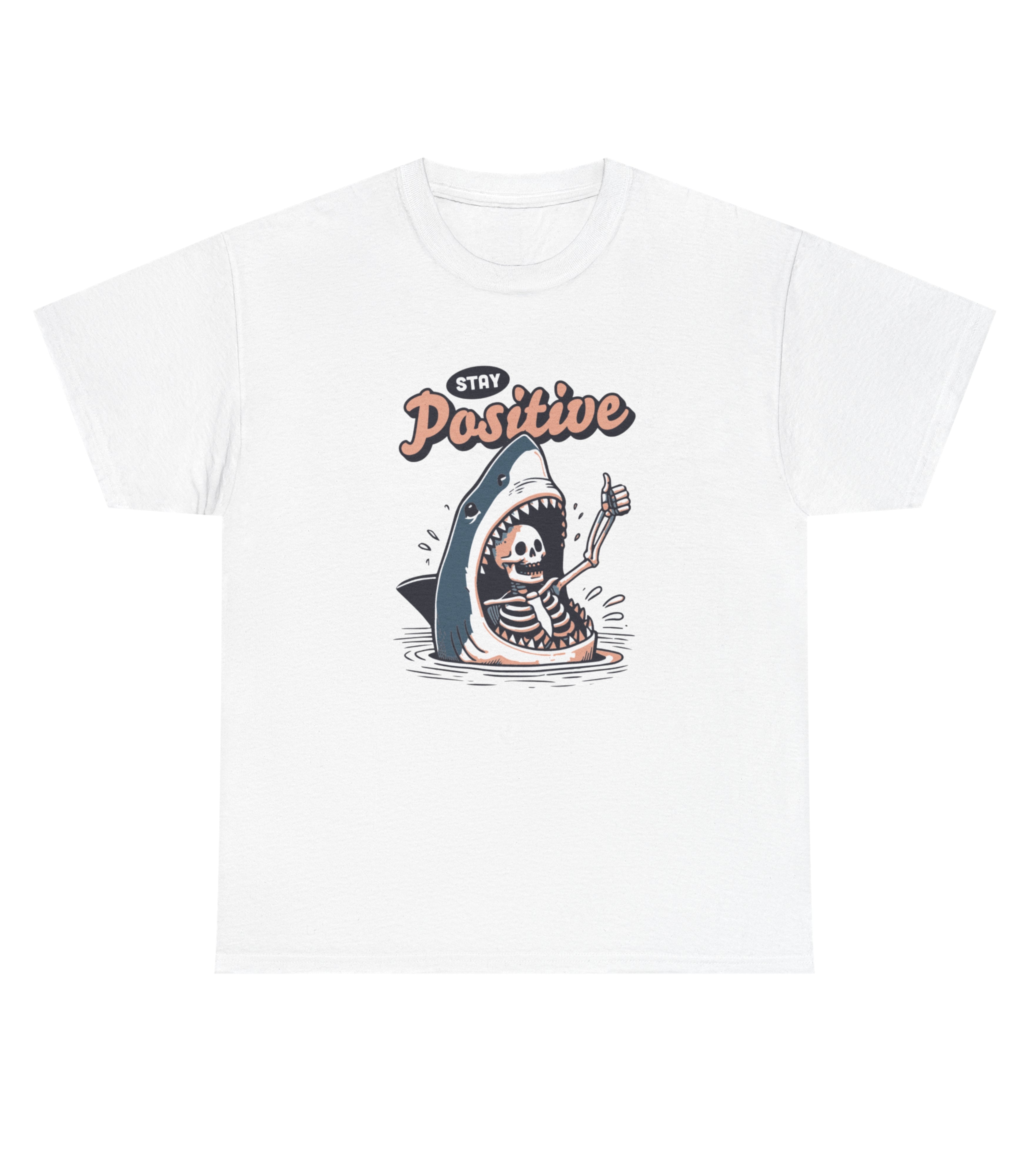 Stay Positive Skeleton Shark T-Shirt