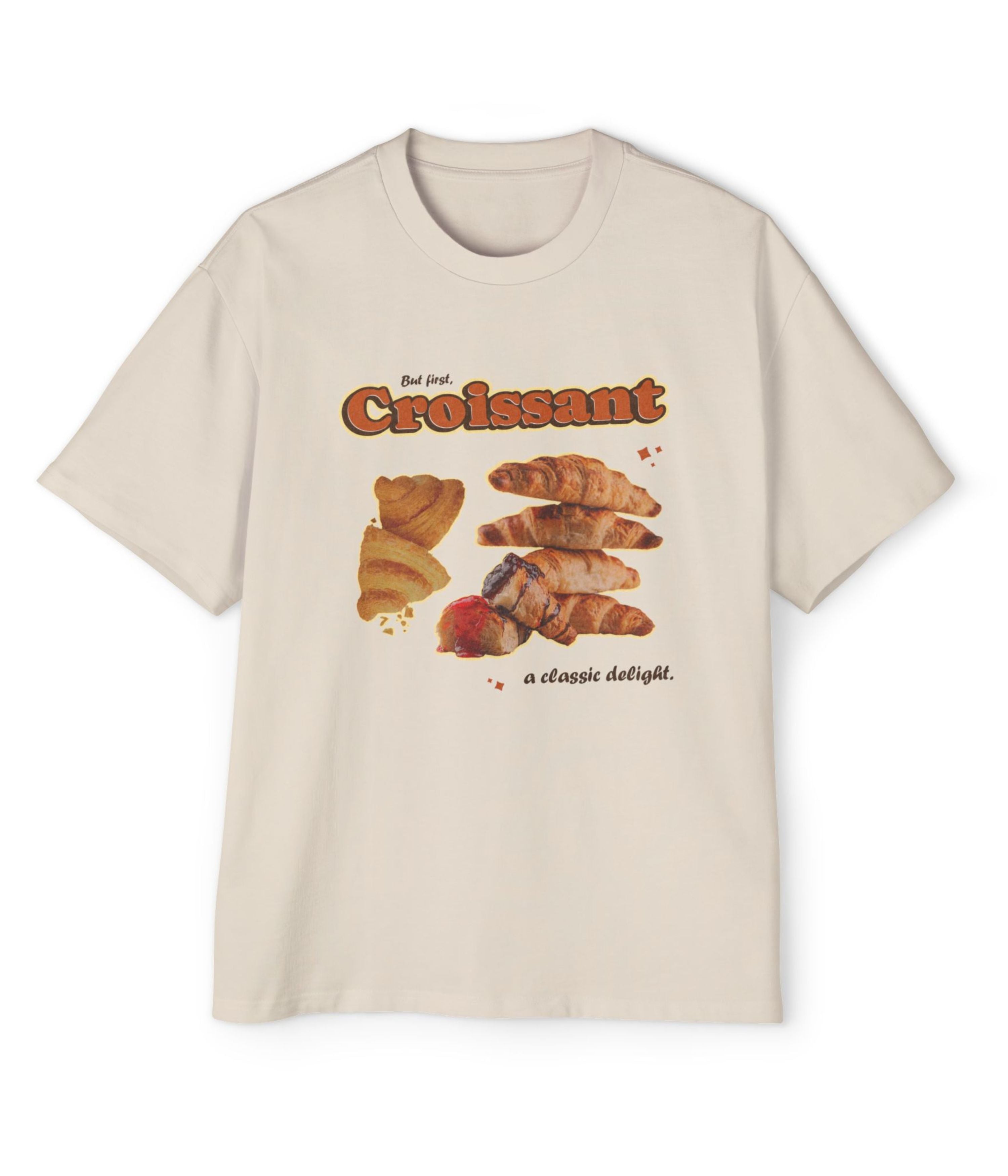 But First Croissant A Classic Delight Men's Oversized Tee