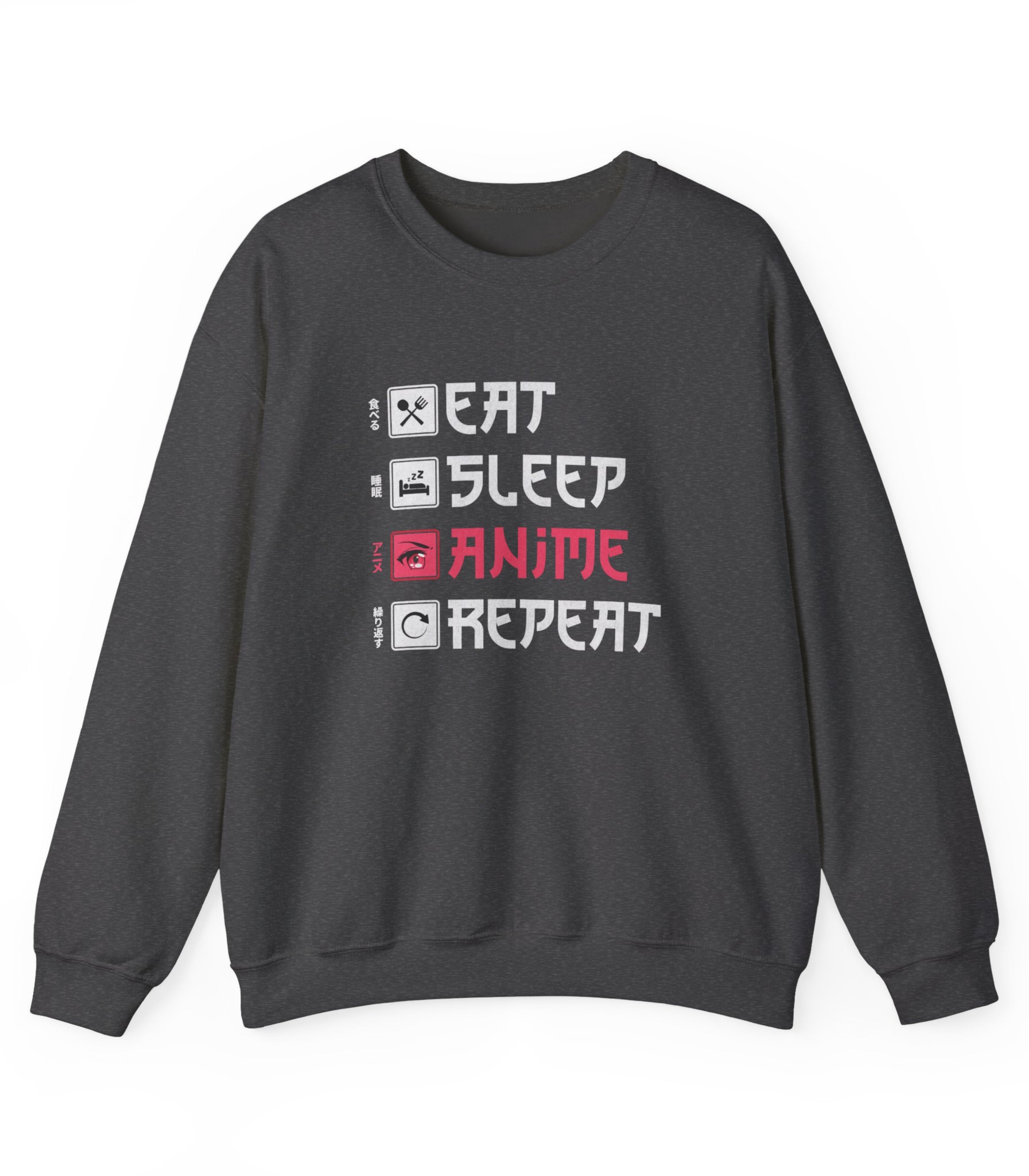 Eat Sleep Anime Repeat Sweatshirt