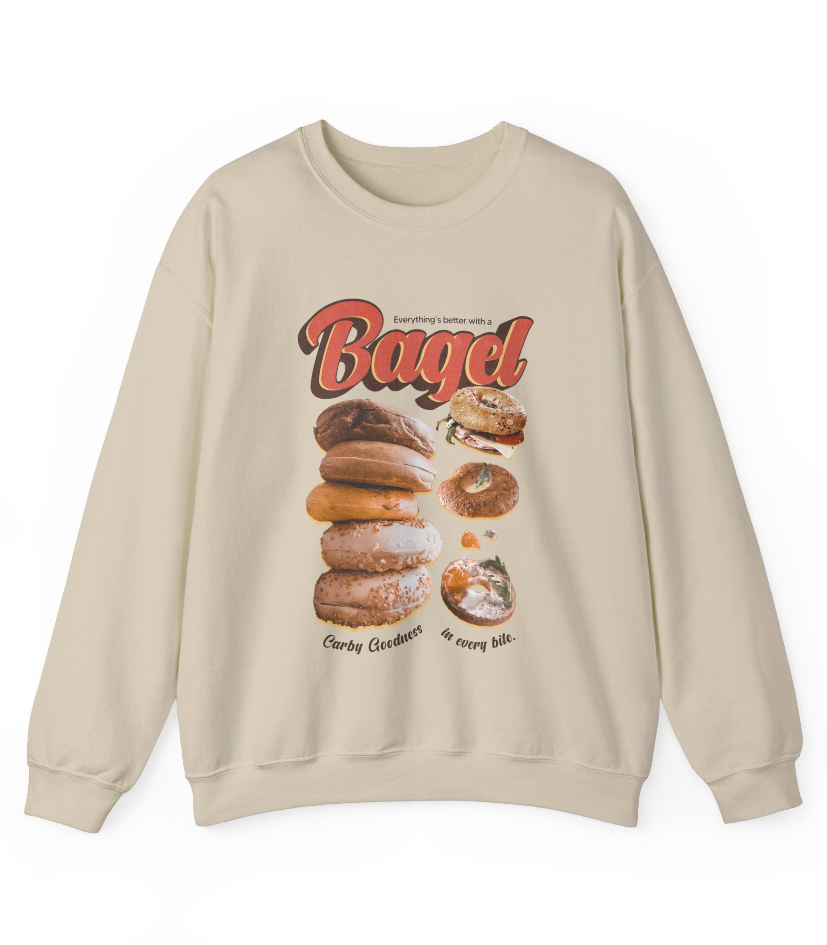 Everything's Better With A Bagel sweatshirt
