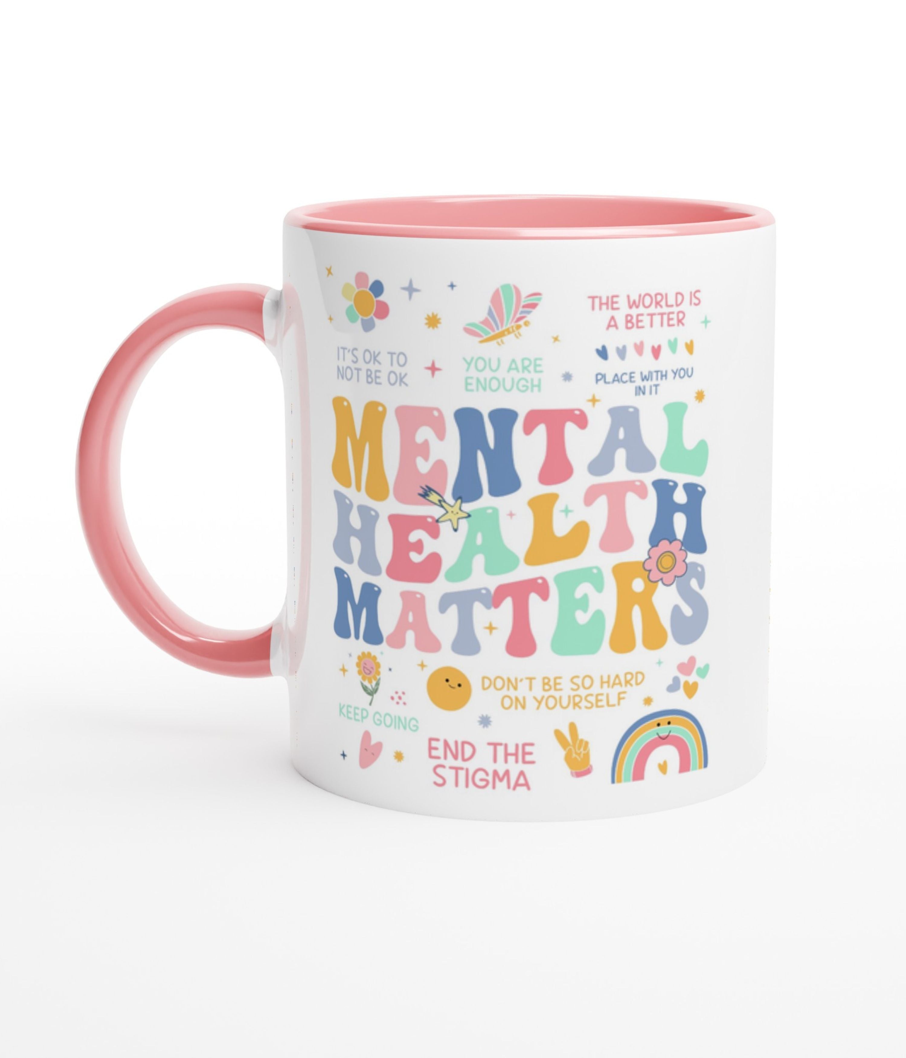 Mental Health Matters White Mug With Colour Inside