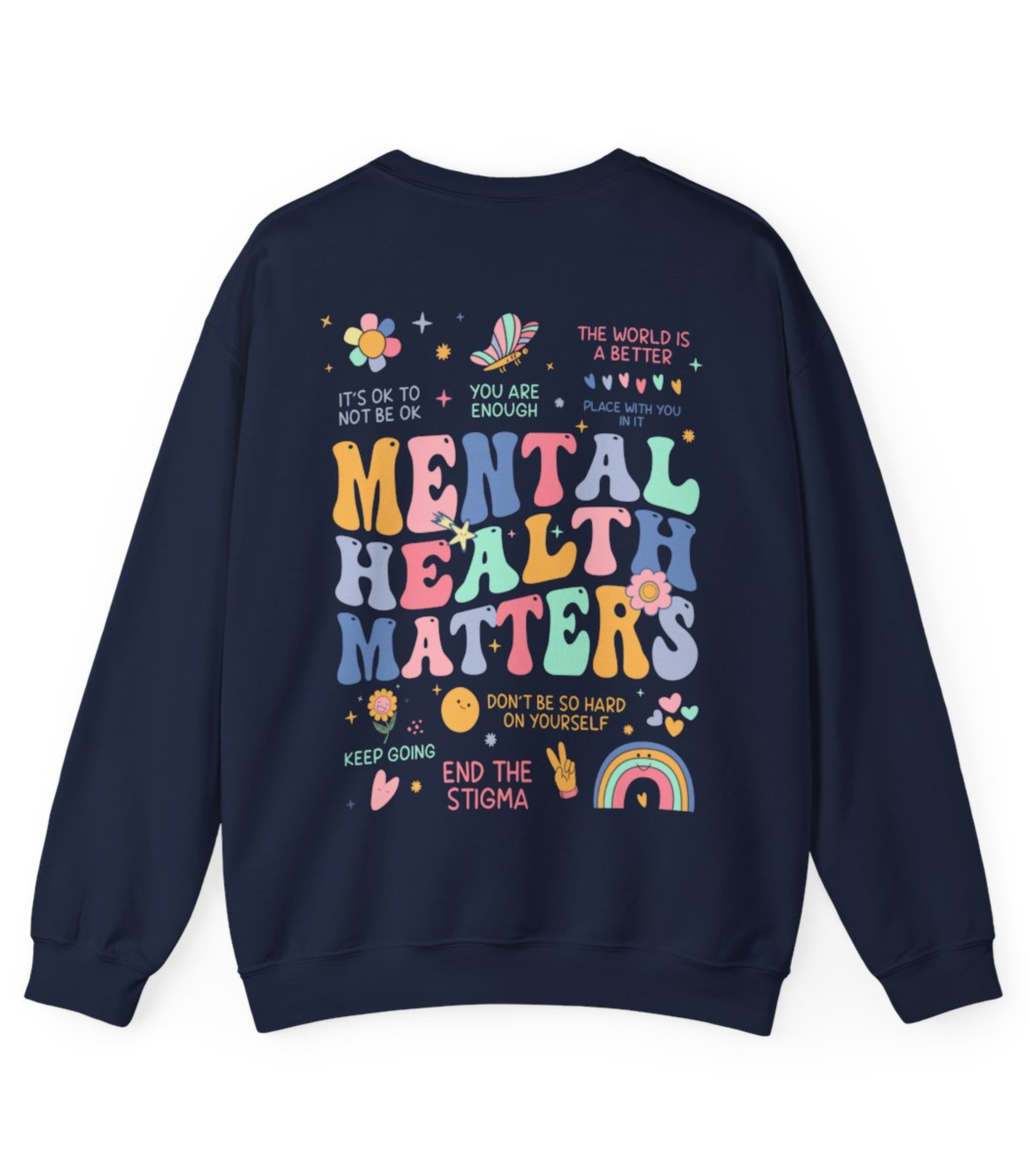 Mental Health Matters Sweatshirt