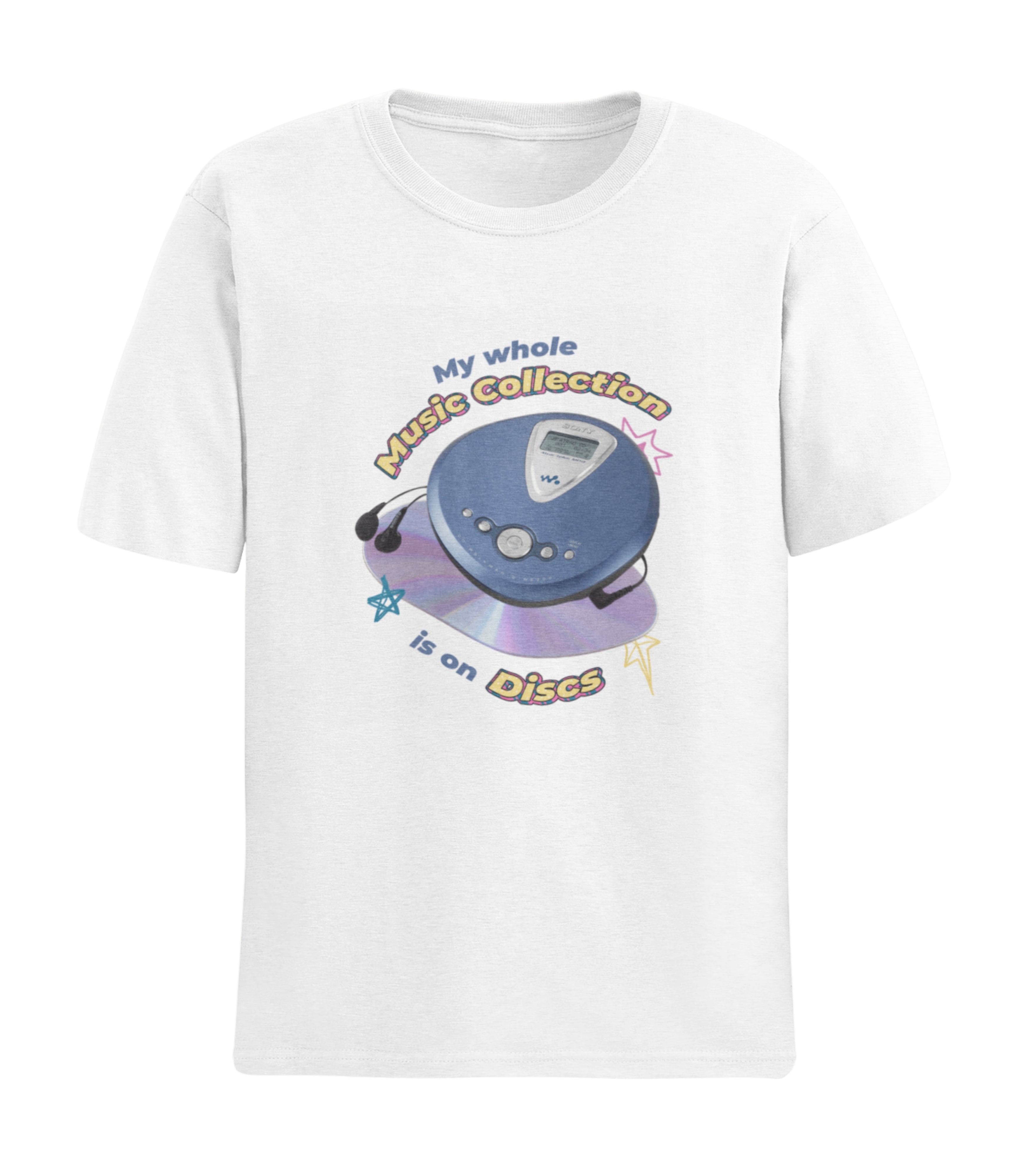 My Whole Music Collection Is On Discs T-Shirt
