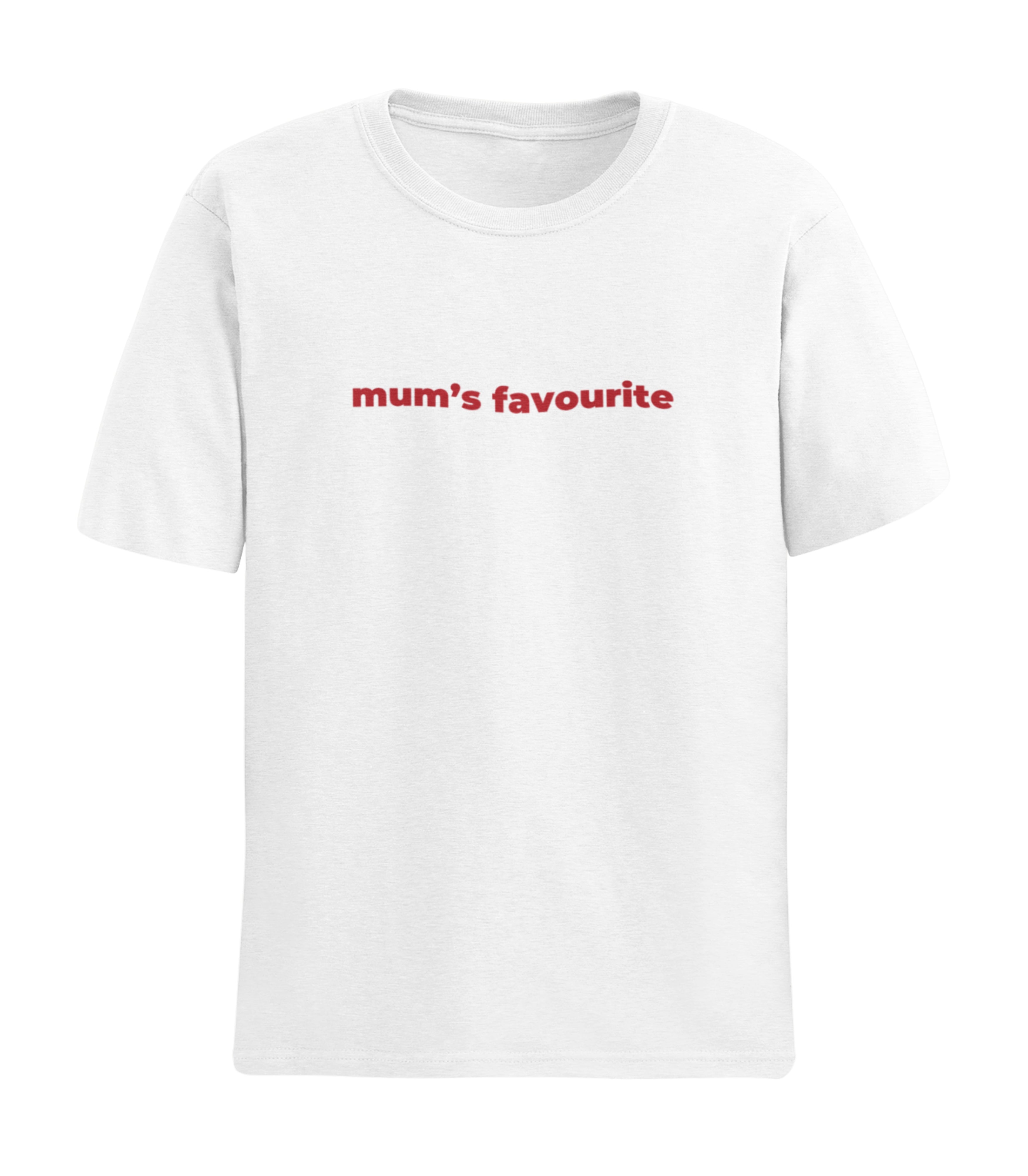Mum's Favourite T-Shirt