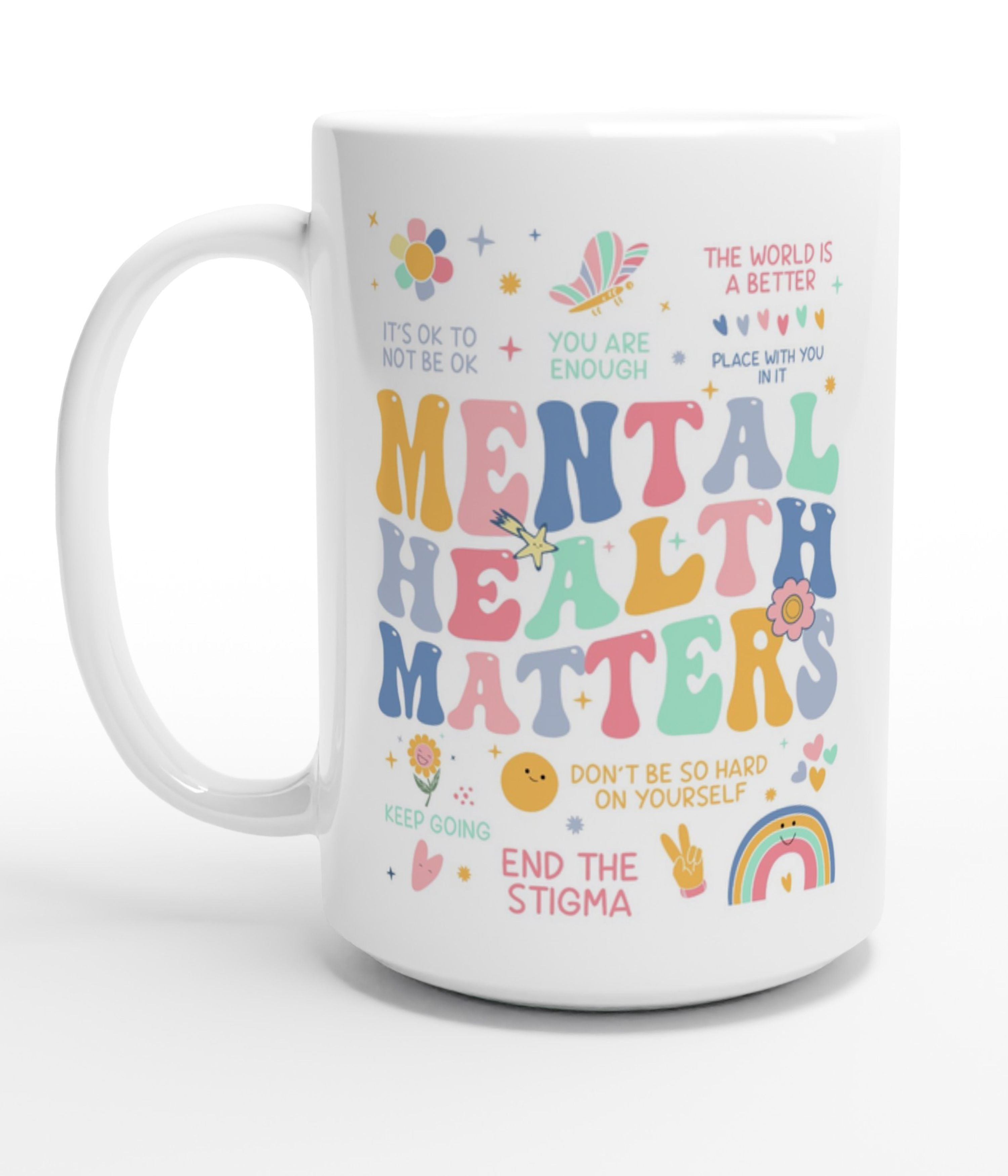 Mental Health Matters White 15oz Mug