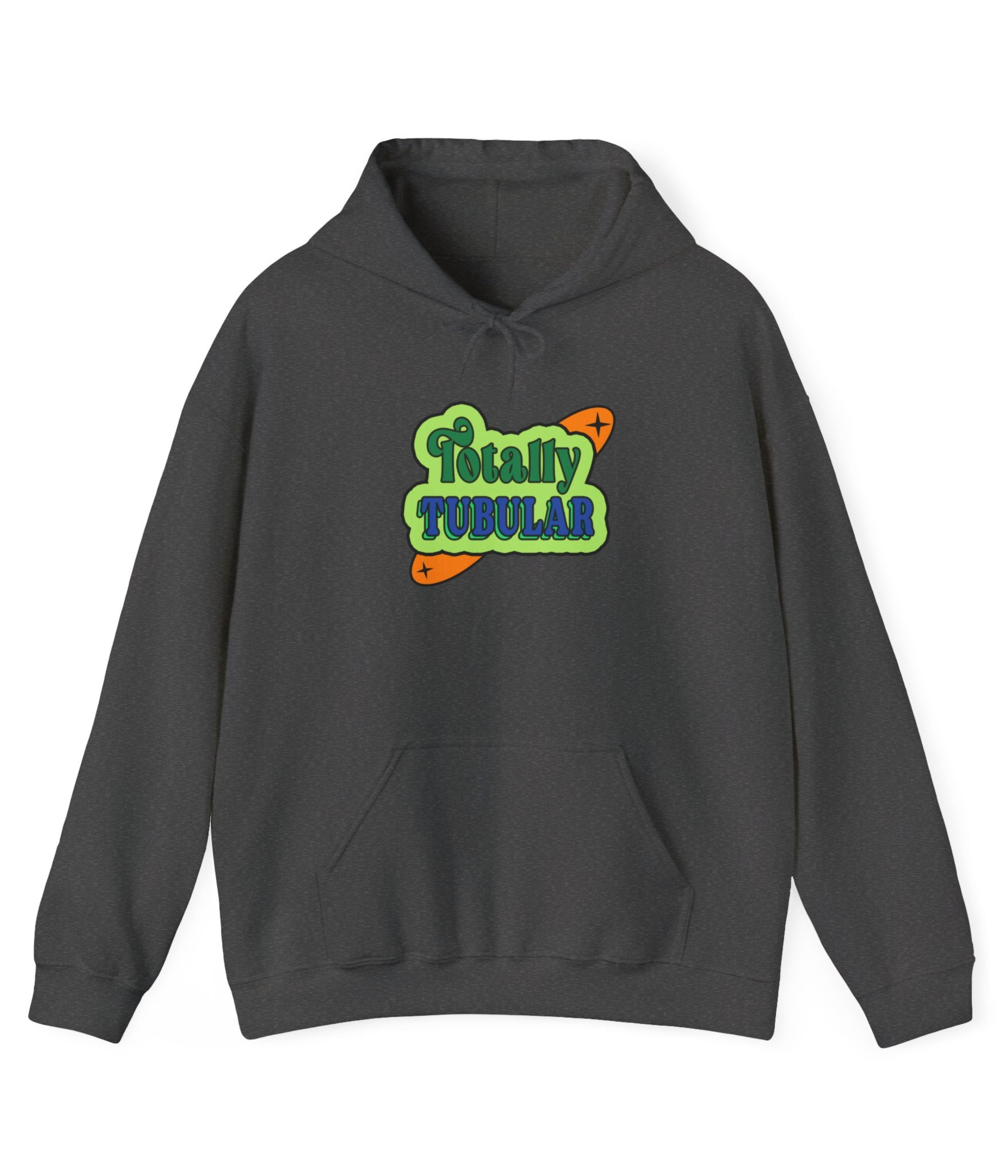 Totally Tubular Hoodie