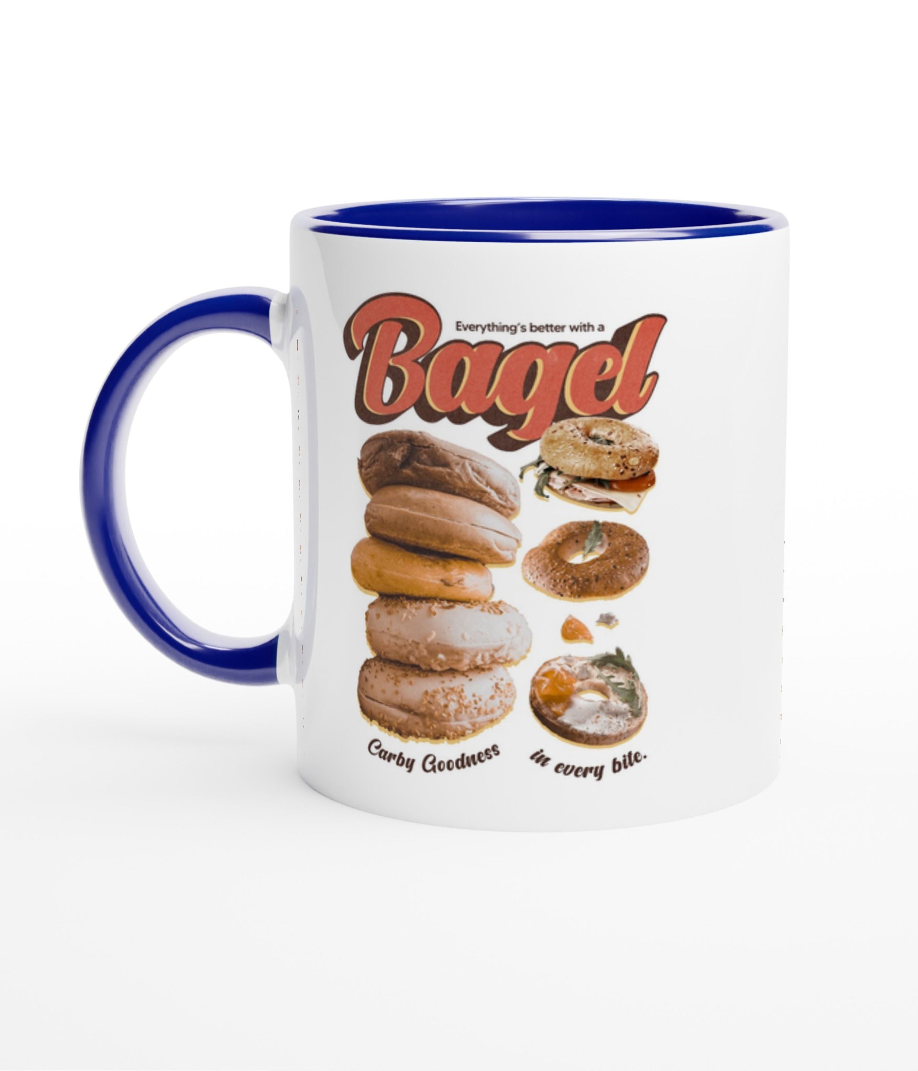 Everything's Better With A Bagel White Mug with Colour Inside