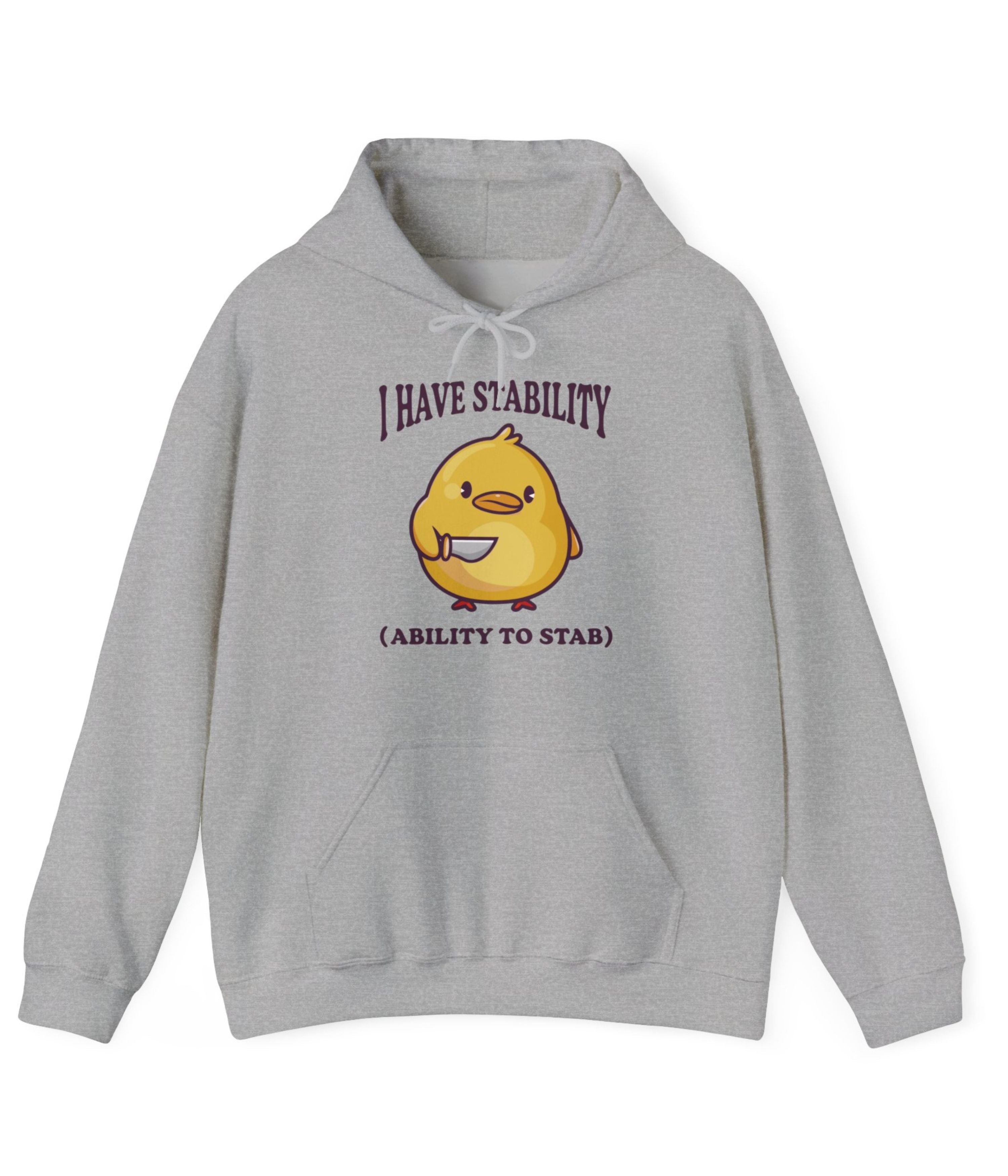 I Have Stability Hoodie
