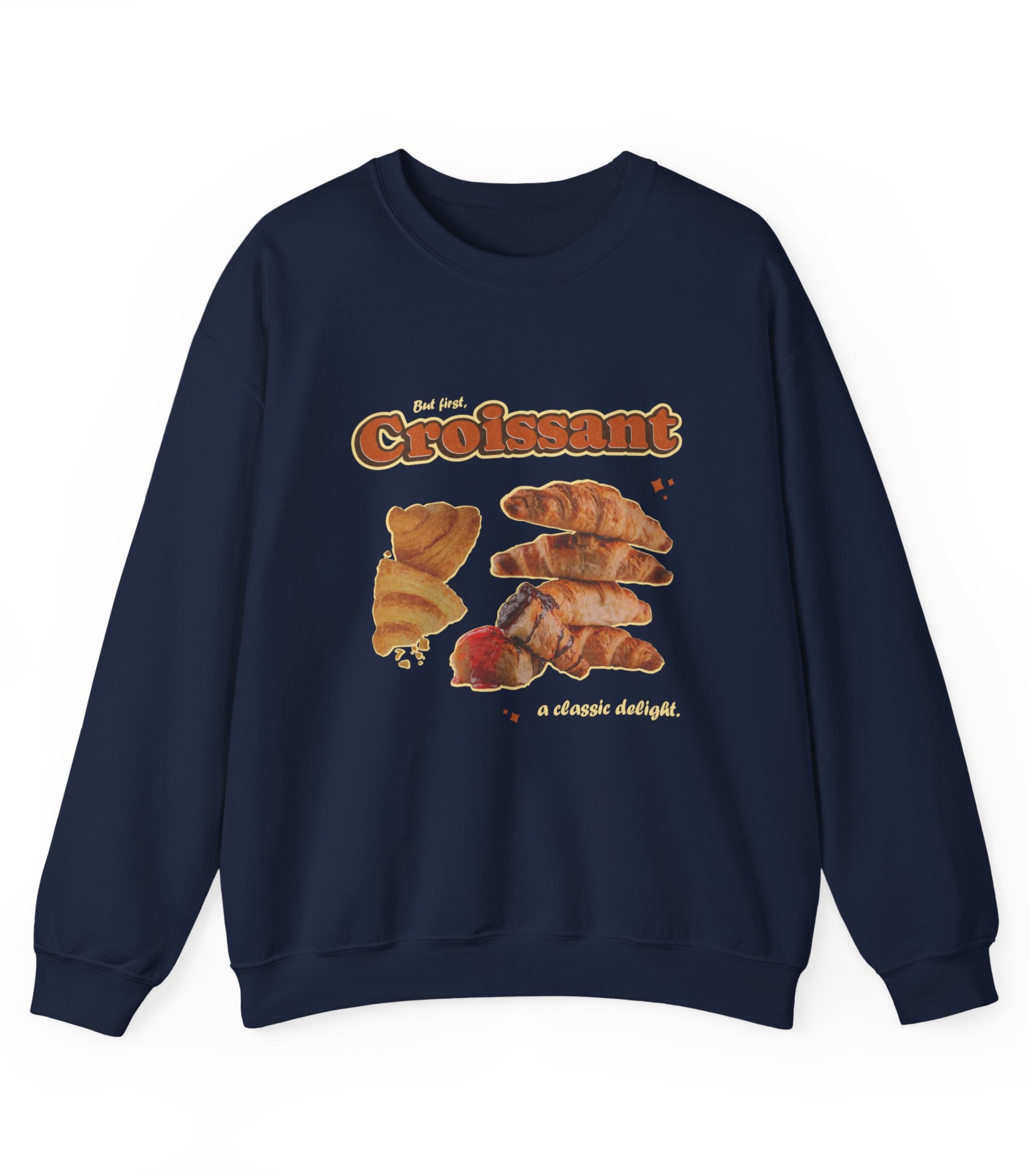 But First Croissant A Classic Delight Sweatshirt