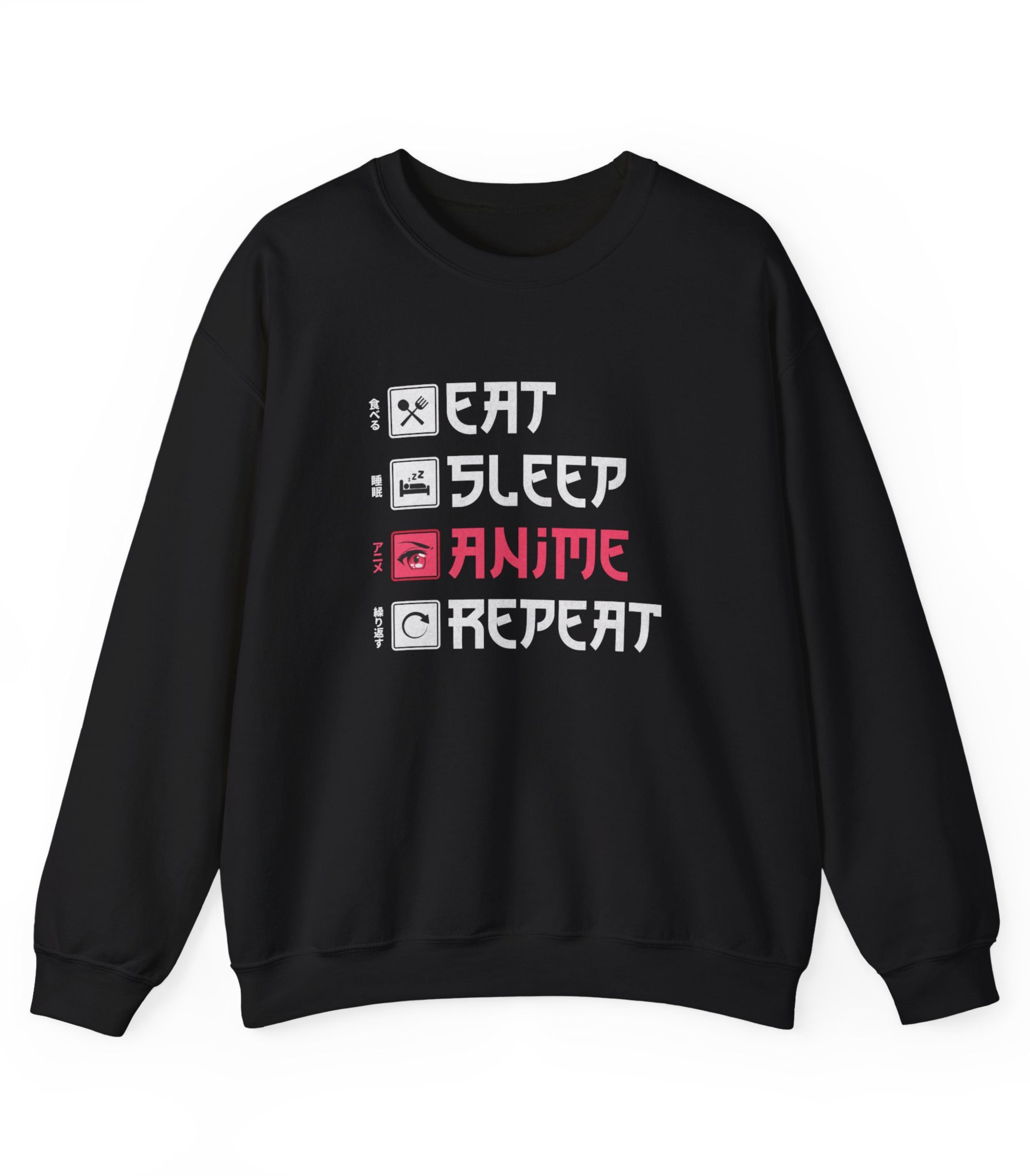 Eat Sleep Anime Repeat Sweatshirt