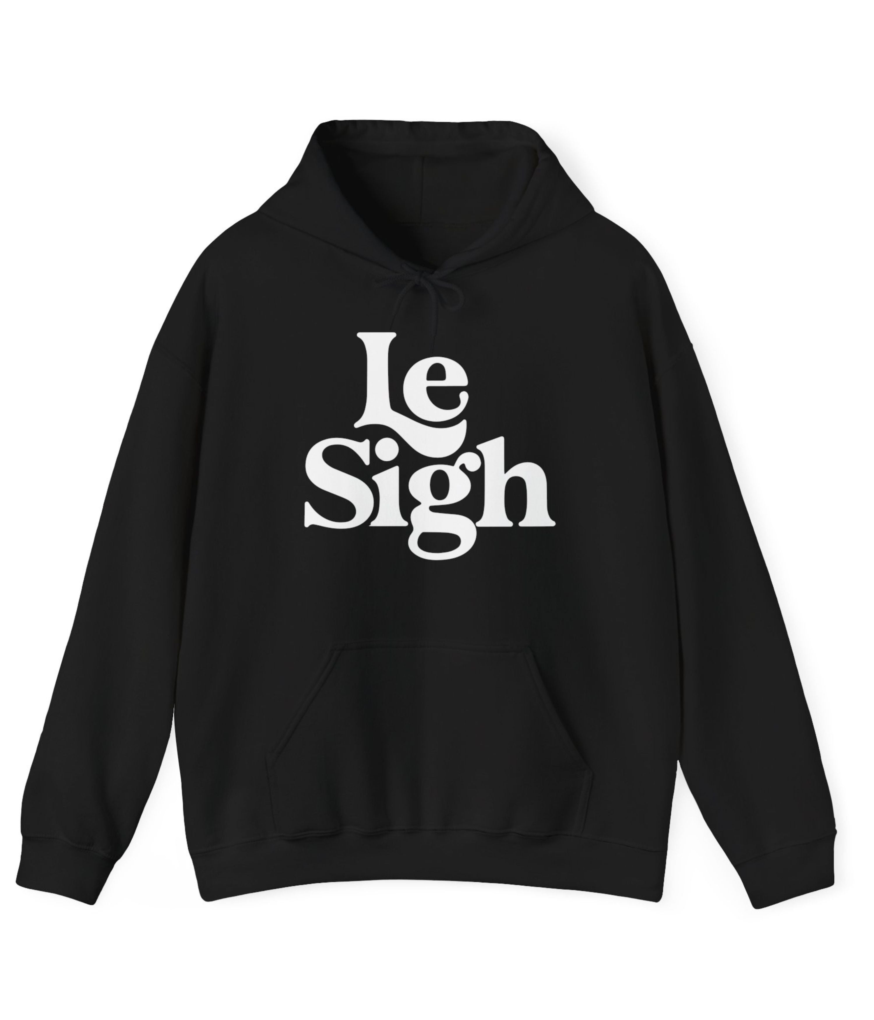 Le Sigh Hoodie