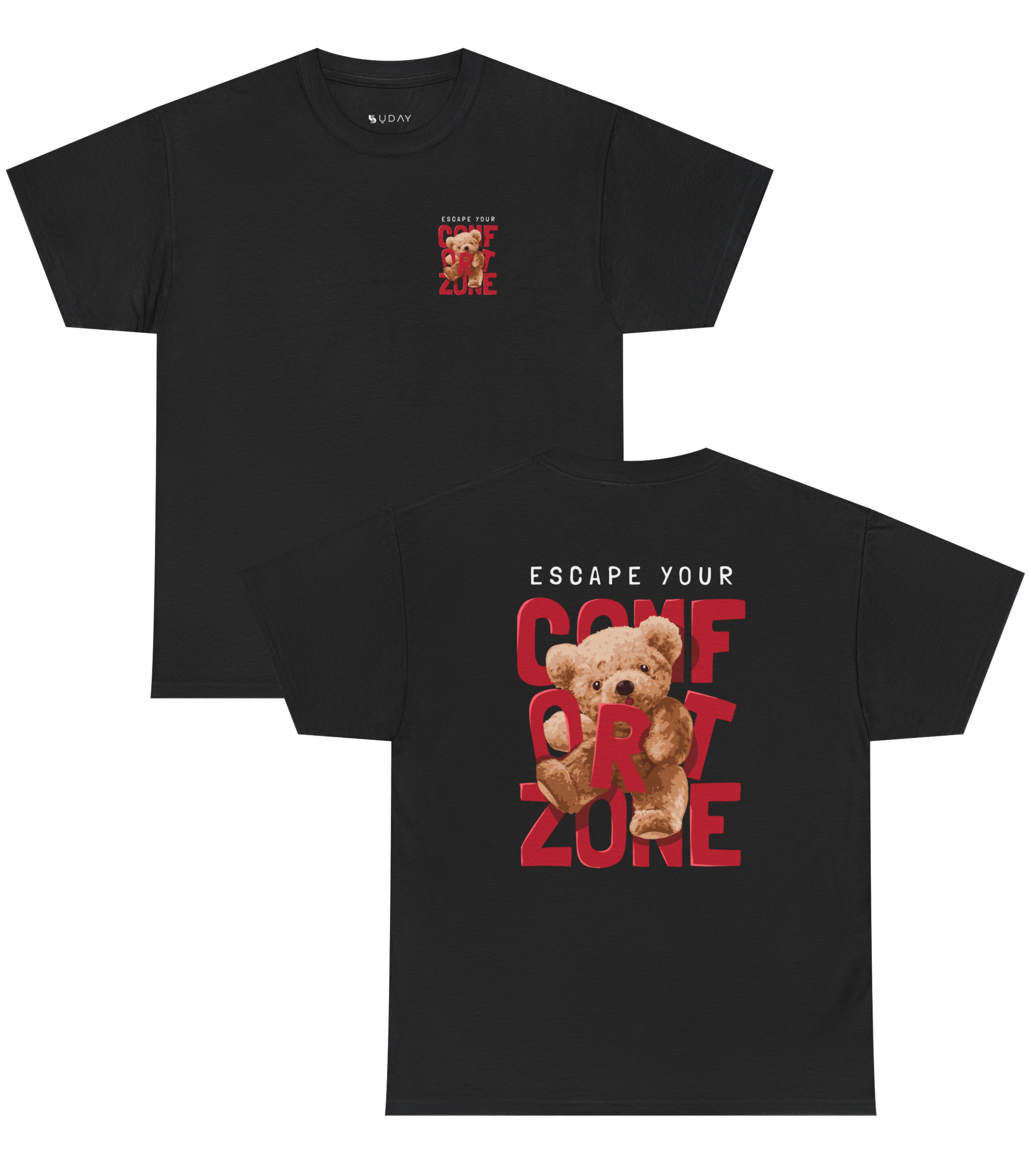 Escape Your Comfort Zone T-Shirt