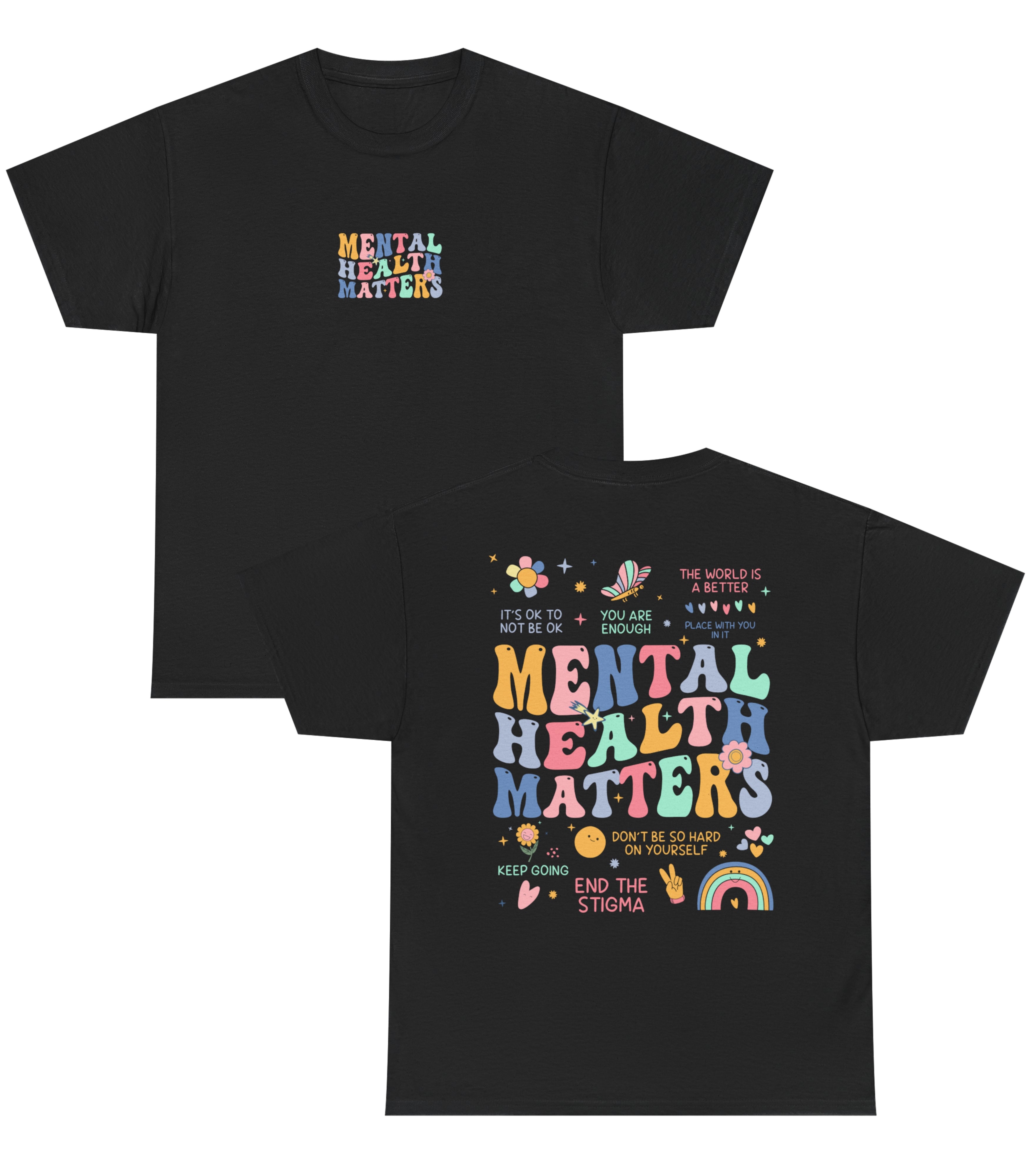 Mental Health Matters T-Shirt