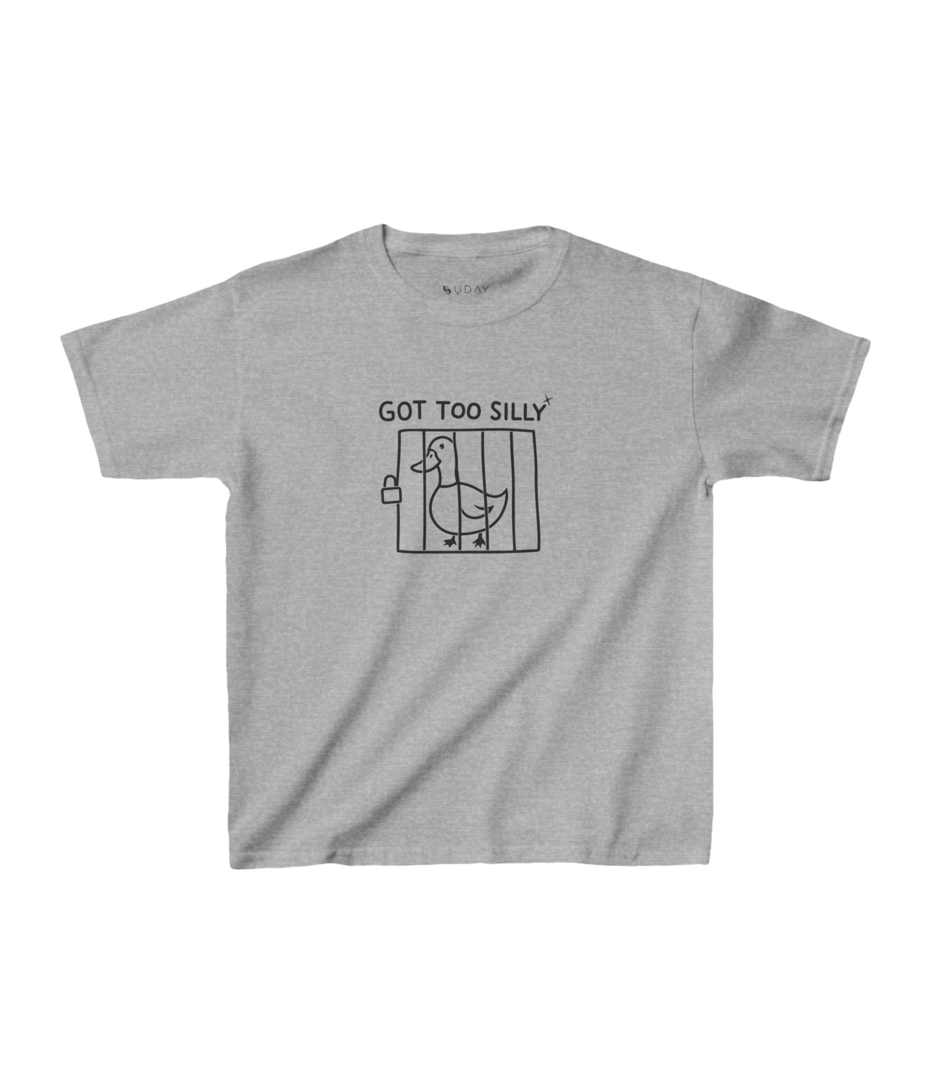 Got Too silly Kids Tee