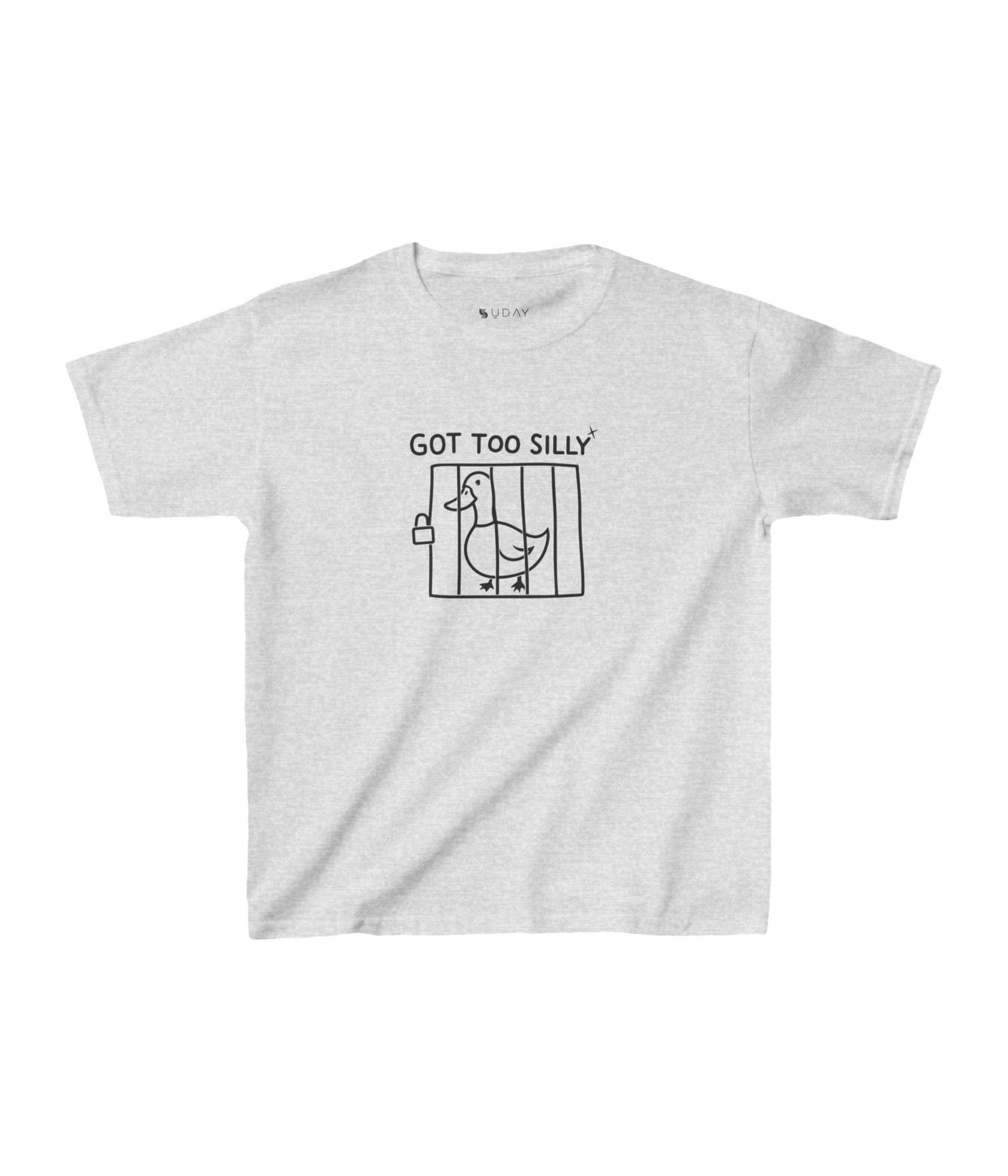 Got Too silly Kids Tee