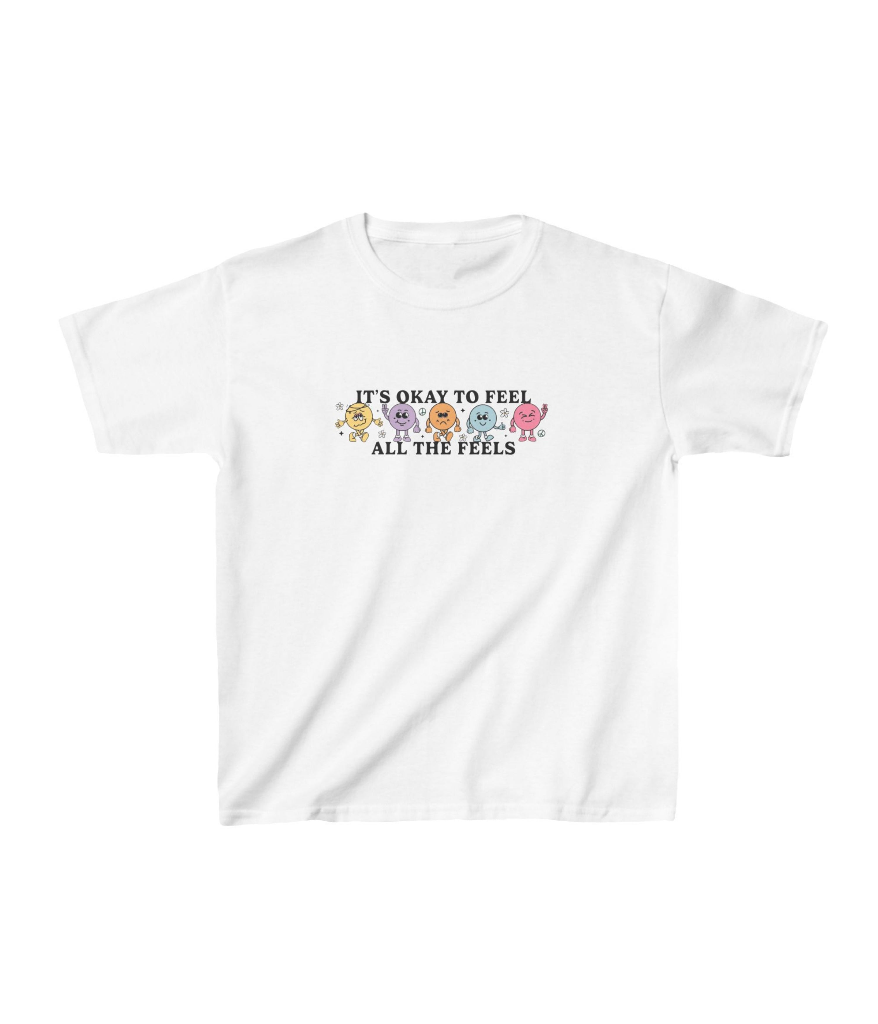 It's Okay To Feel All The Feels Kids Tee