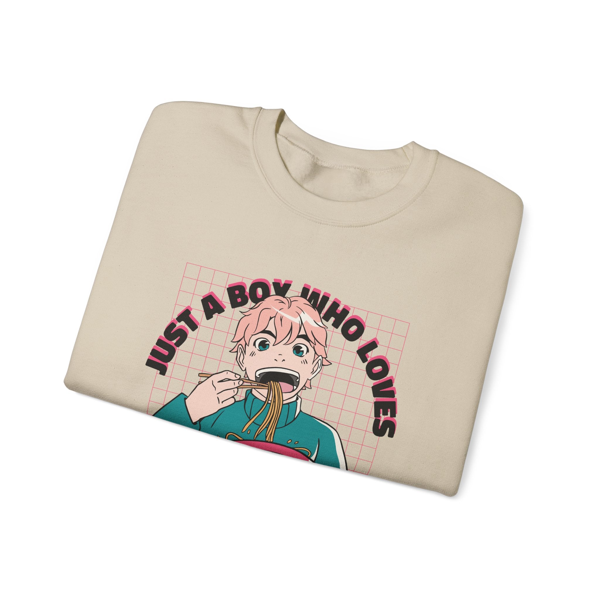 Just A Boy Who loves Anime and Ramen Sweatshirt
