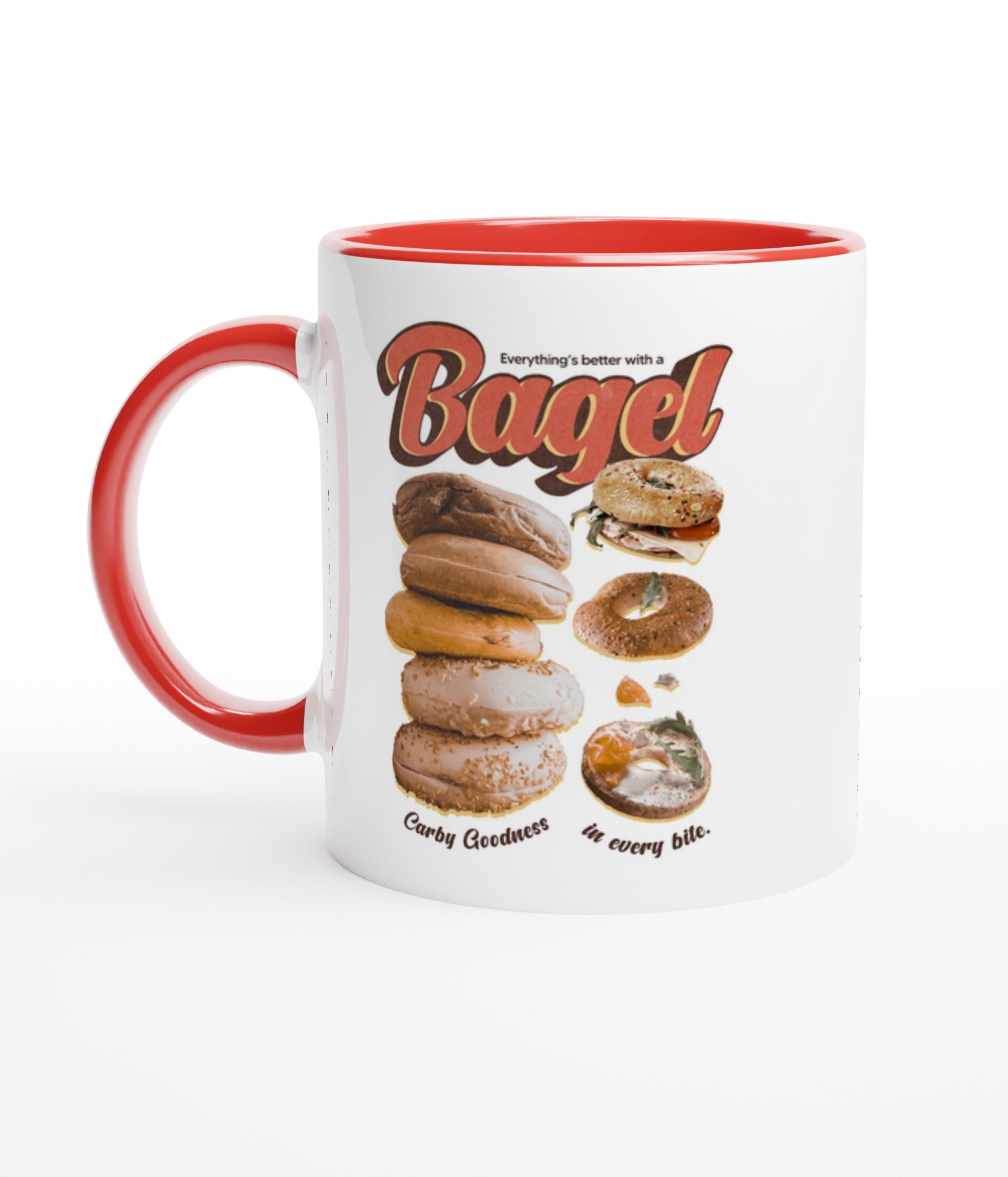 Everything's Better With A Bagel White Mug with Colour Inside
